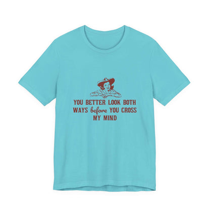 Funny Cowgirl Shirt, Humorous Top, Sarcastic Cowgirl Shirt - Popbydesign