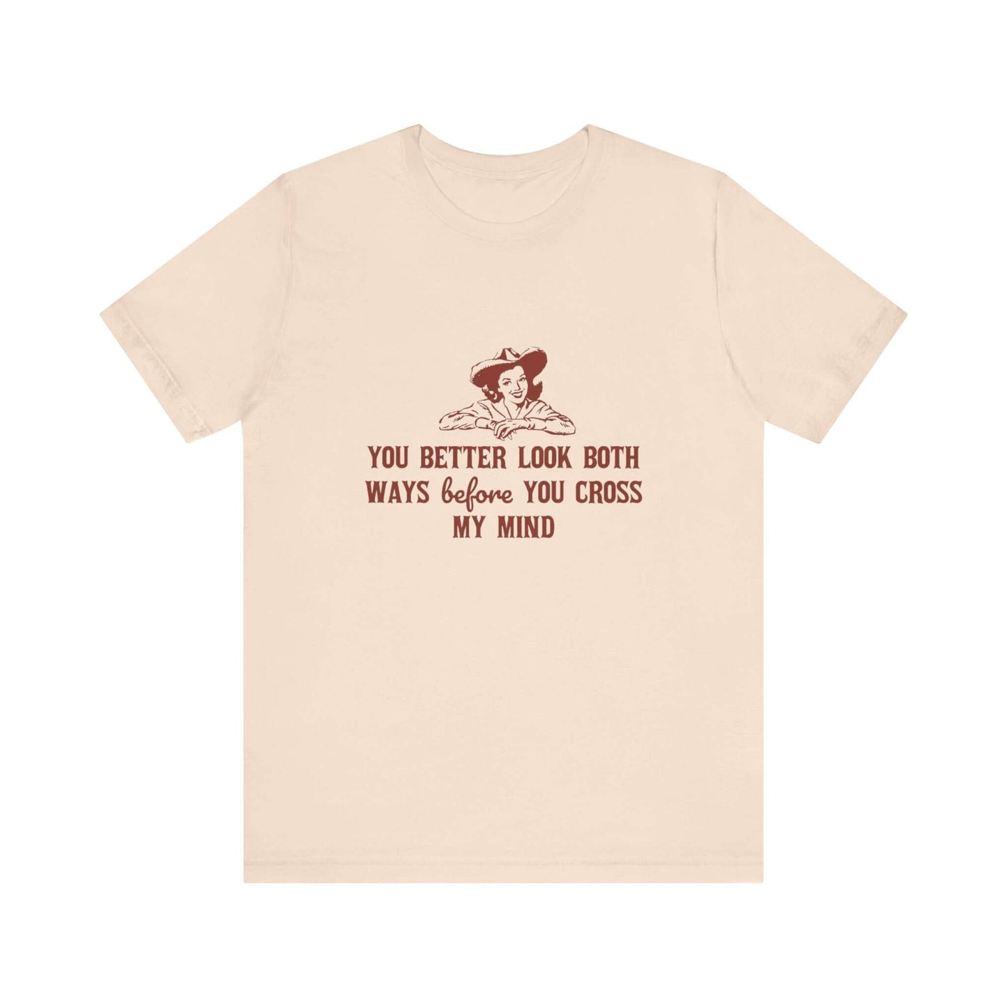 Funny Cowgirl Shirt, Humorous Top, Sarcastic Cowgirl Shirt - Popbydesign