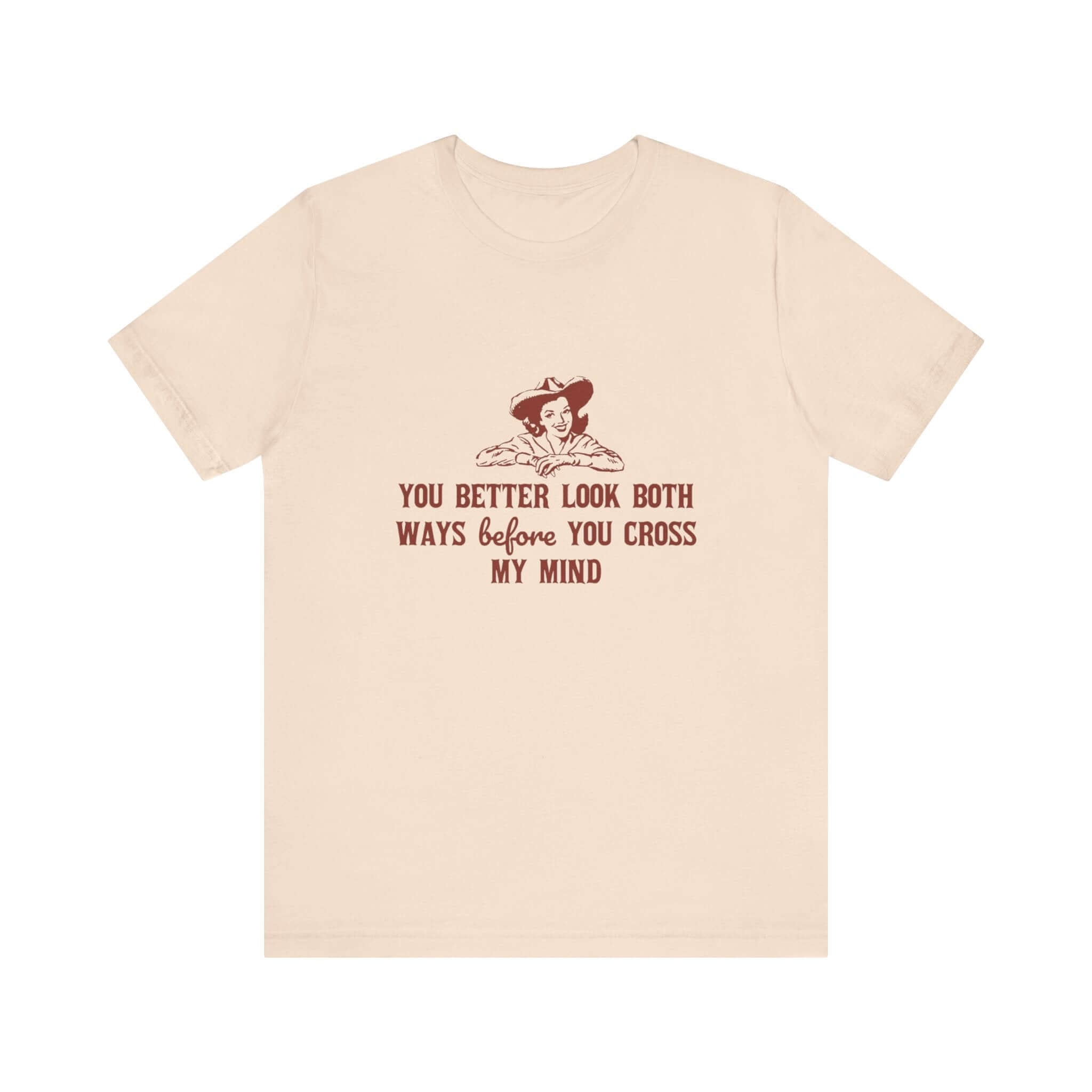 Funny Cowgirl Shirt, Humorous Top, Sarcastic Cowgirl Shirt by PopCultureByDesign36