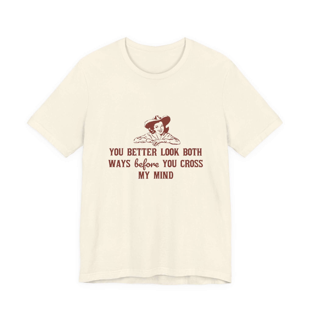 Funny Cowgirl Shirt, Humorous Top, Sarcastic Cowgirl Shirt by PopCultureByDesign36