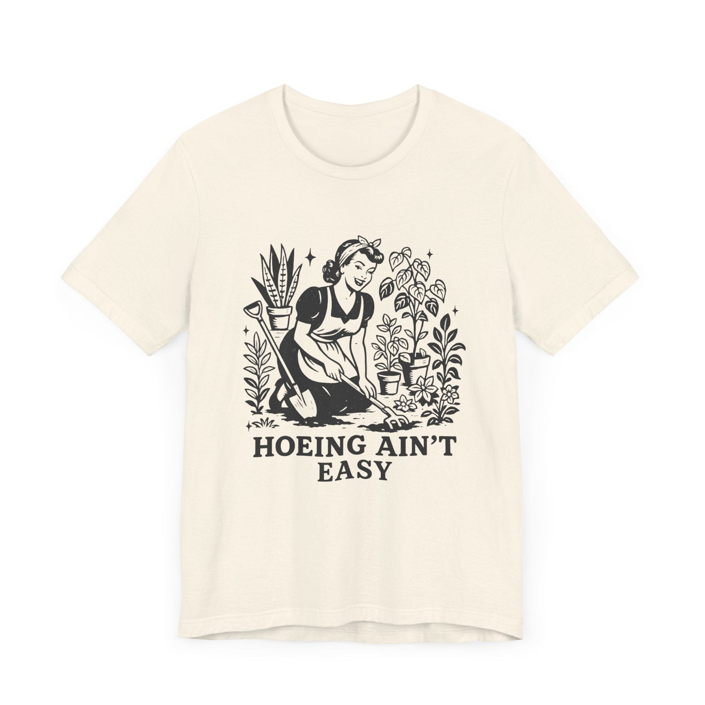 Funny Gardening Shirt, Hoeing Aint Easy Shirt, Plant Shirt - Popbydesign