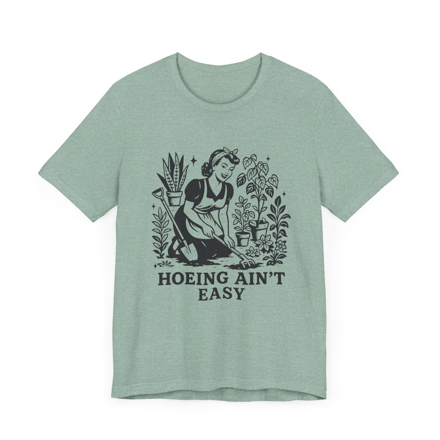 Funny Gardening Shirt, Hoeing Aint Easy Shirt, Plant Shirt - Popbydesign