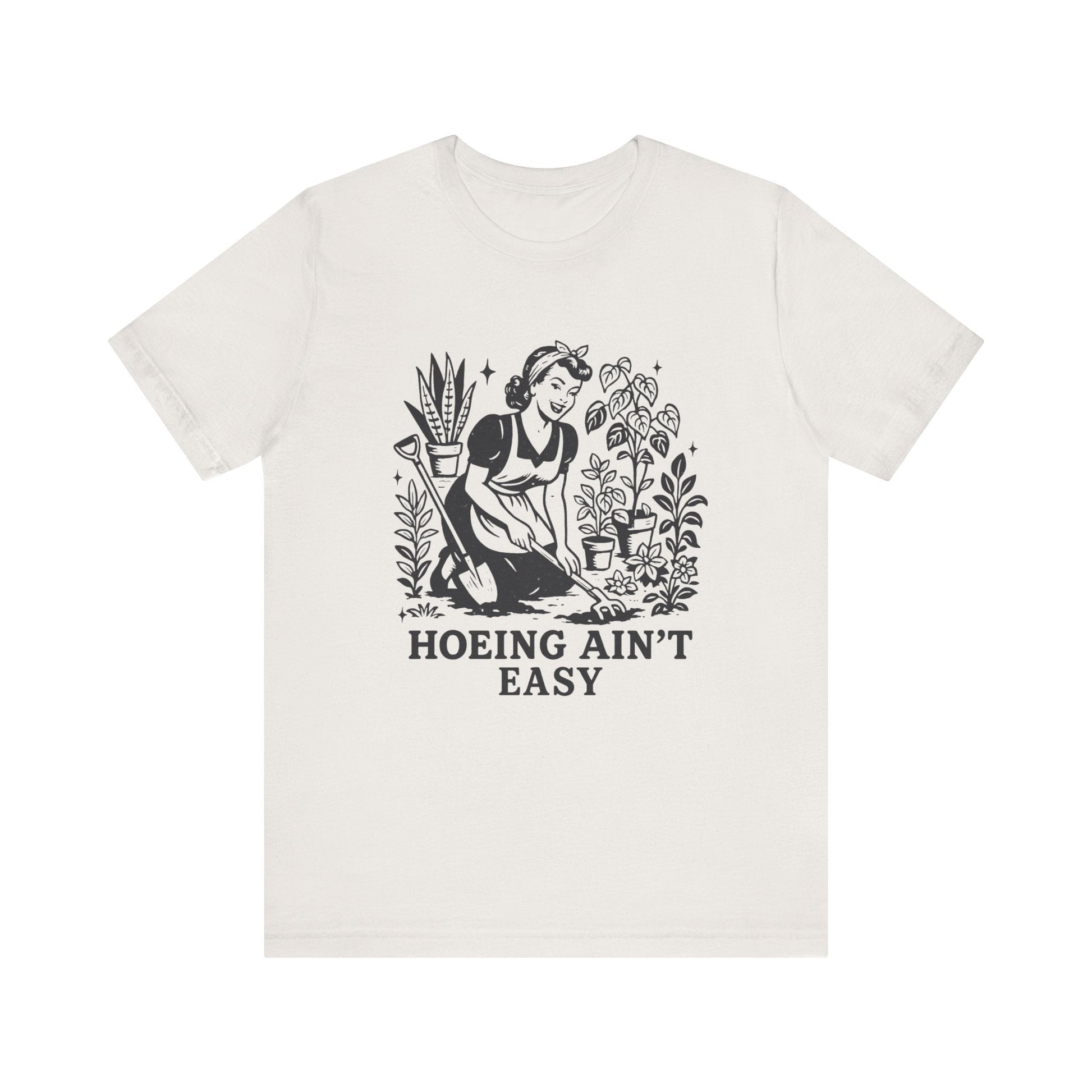 Funny Gardening Shirt, Hoeing Aint Easy Shirt, Plant Shirt - Popbydesign