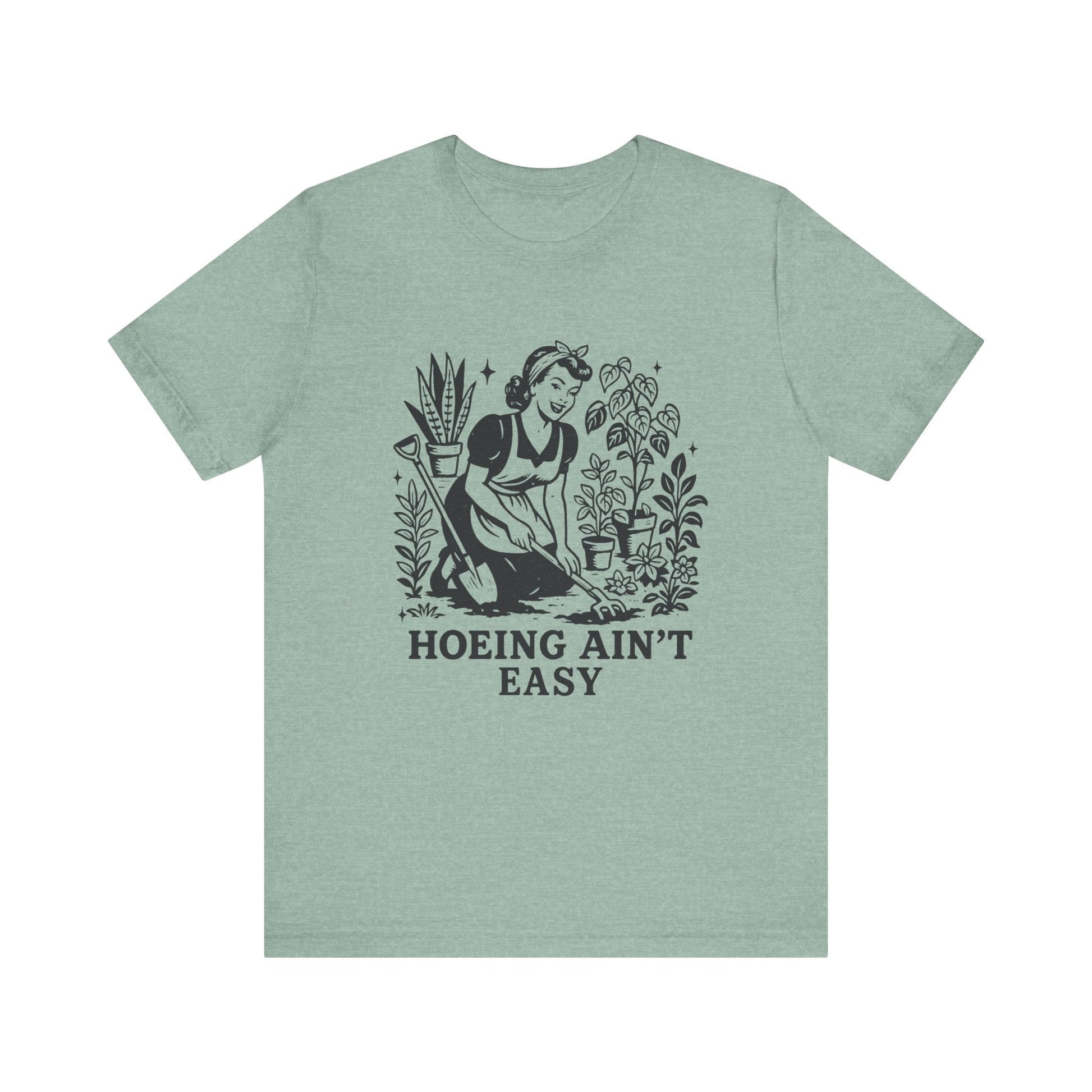 Funny Gardening Shirt, Hoeing Aint Easy Shirt, Plant Shirt - Popbydesign