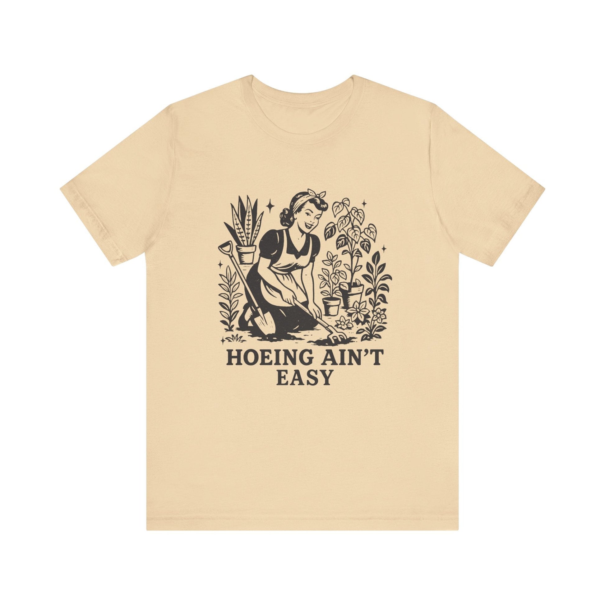 Funny Gardening Shirt, Hoeing Aint Easy Shirt, Plant Shirt - Popbydesign