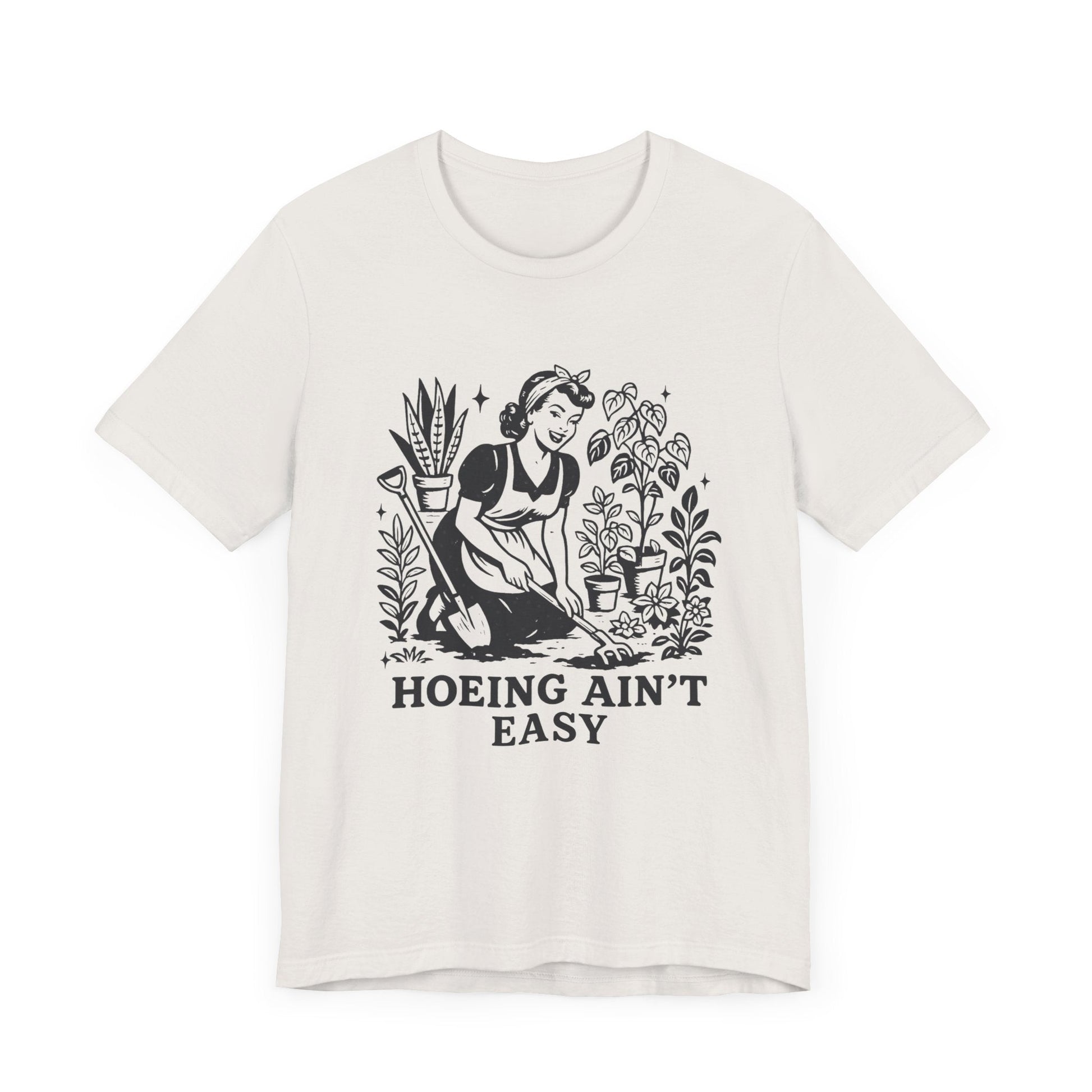 Funny Gardening Shirt, Hoeing Aint Easy Shirt, Plant Shirt - Popbydesign
