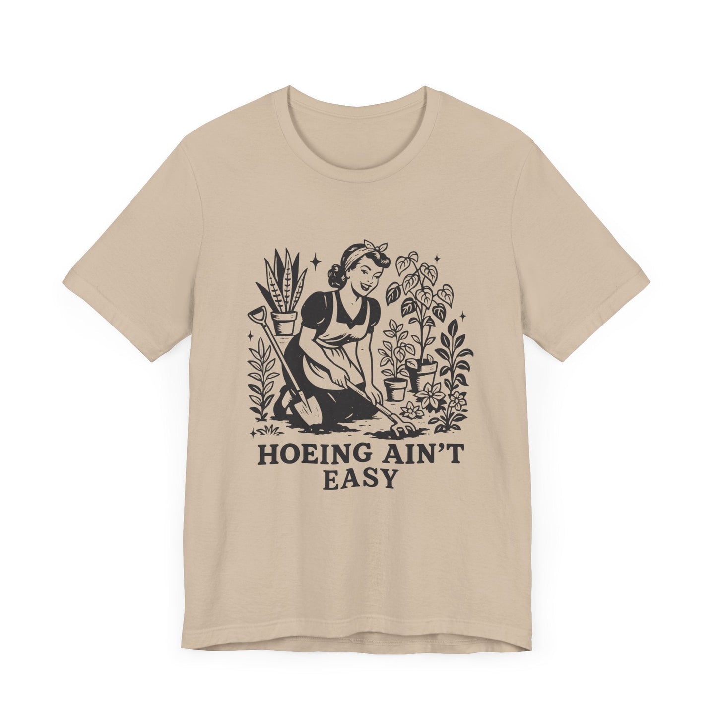 Funny Gardening Shirt, Hoeing Aint Easy Shirt, Plant Shirt - Popbydesign