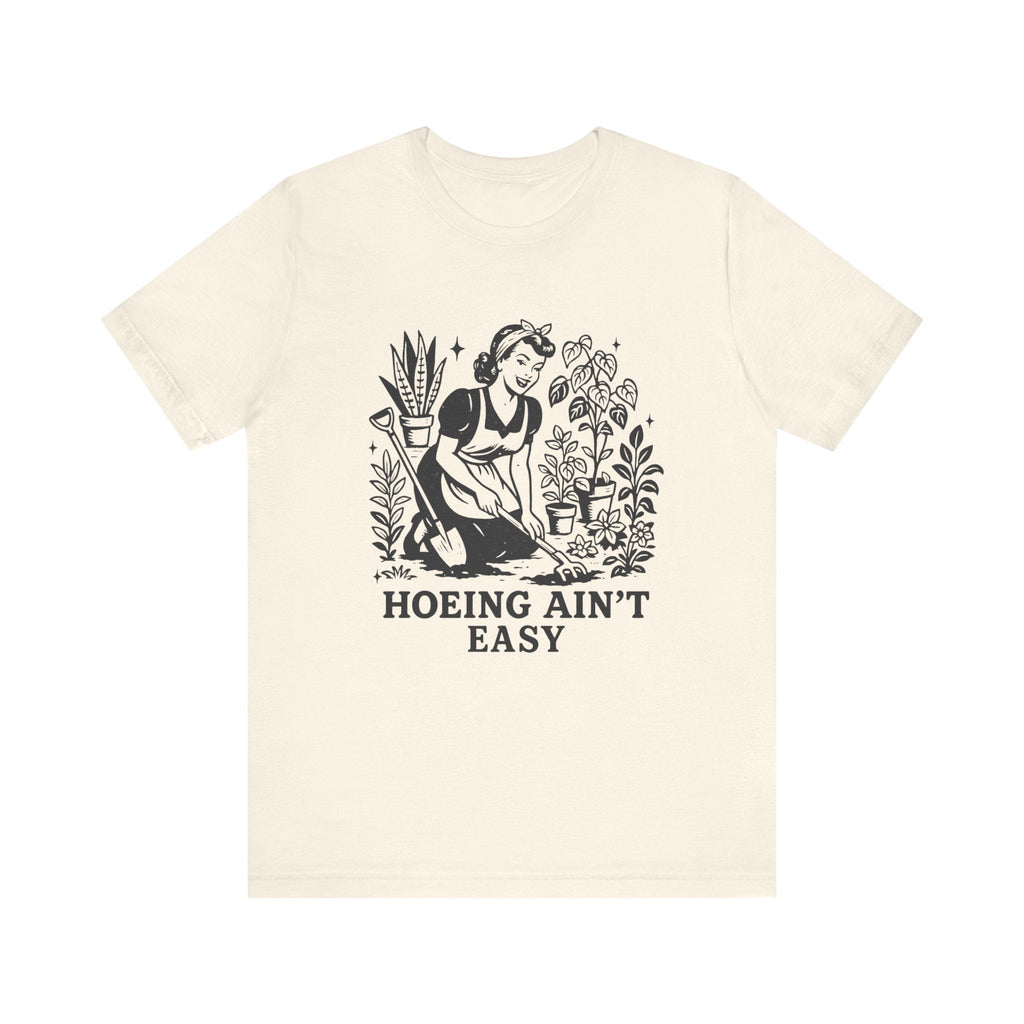 Funny Gardening Shirt, Hoeing Aint Easy Shirt, Plant Shirt by PopCultureByDesign36