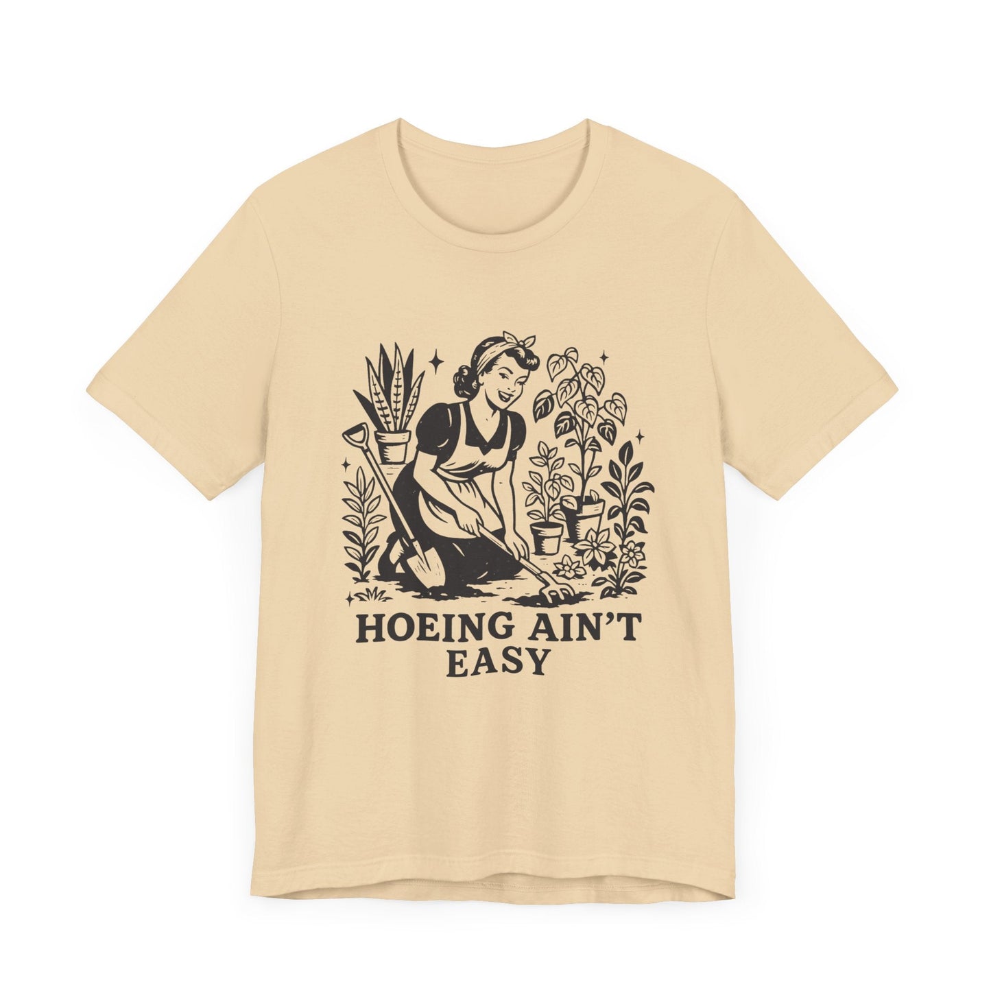 Funny Gardening Shirt, Hoeing Aint Easy Shirt, Plant Shirt - Popbydesign