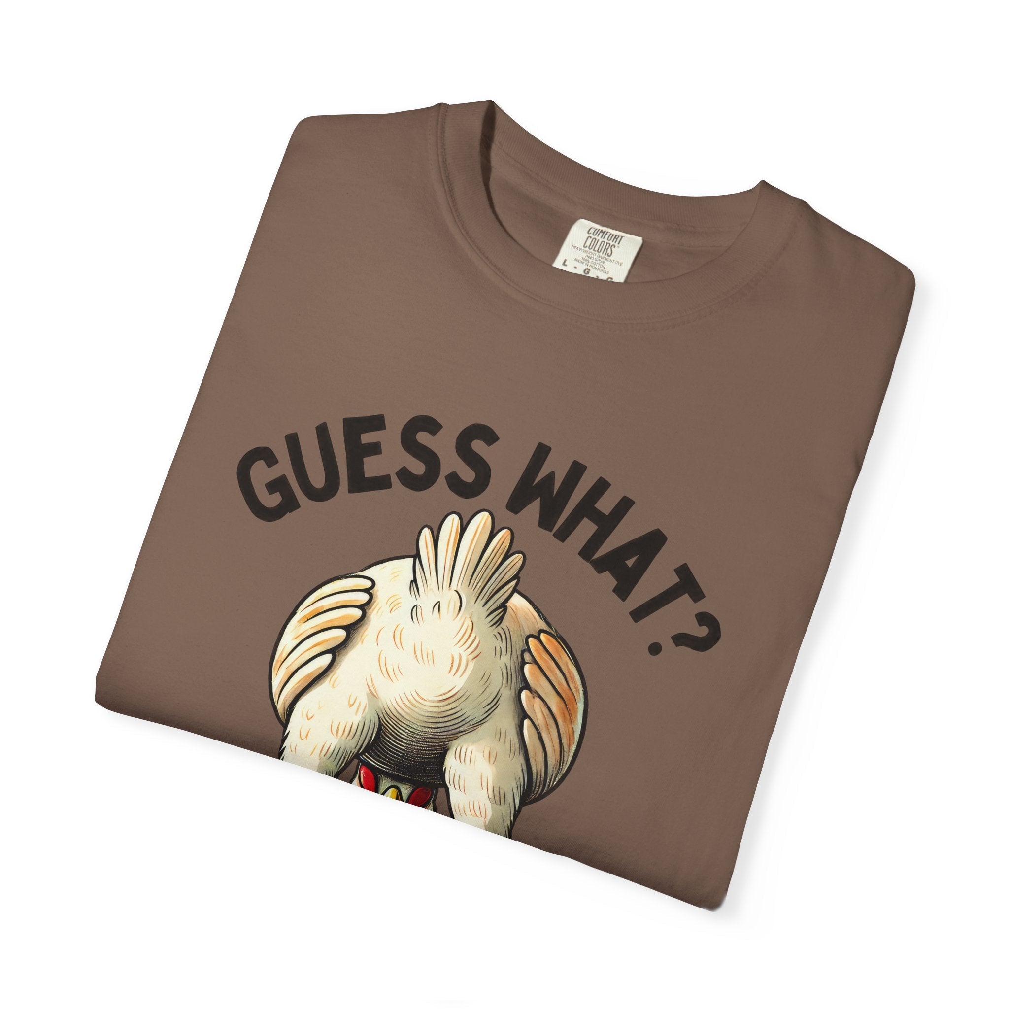 Funny Guess What Chicken Butt Humorous Chicken Lover Tee by Printify