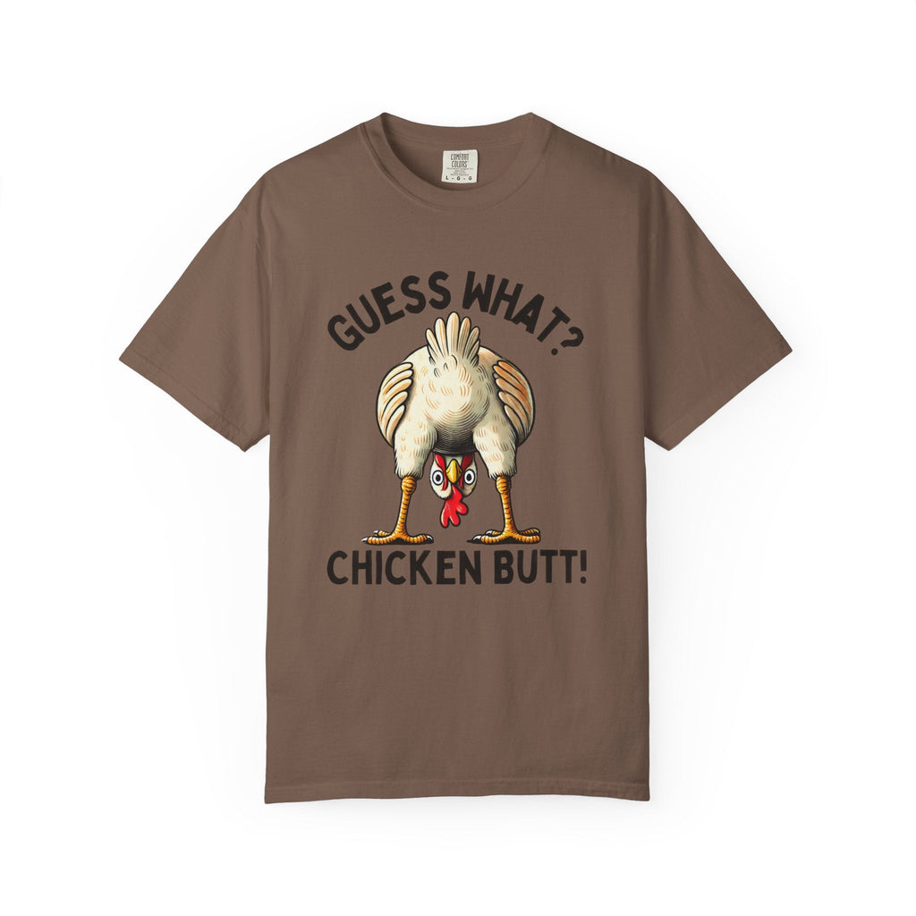 Funny Guess What Chicken Butt Humorous Chicken Lover Tee by Printify