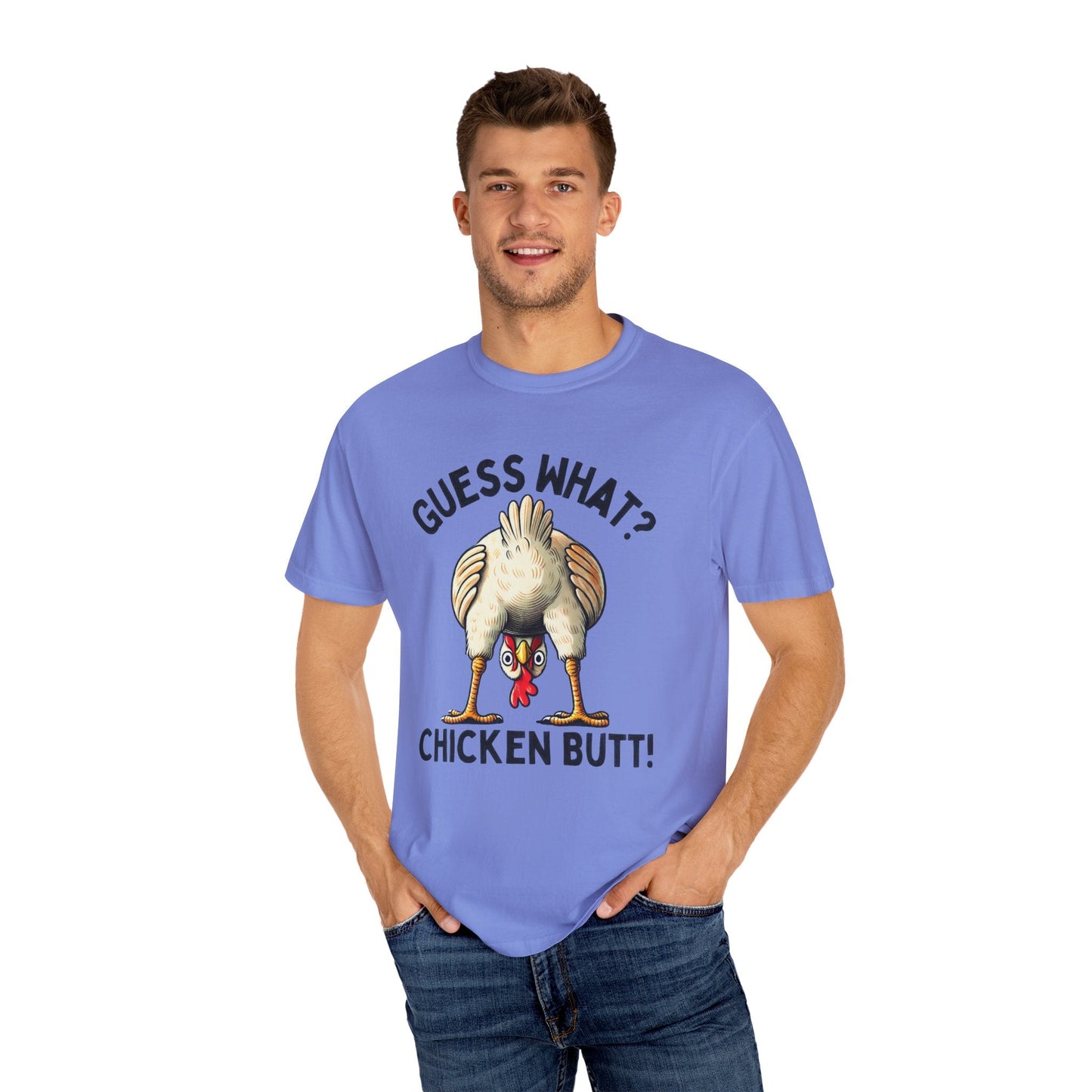 Funny Guess What Chicken Butt Humorous Chicken Lover Tee - Popbydesign