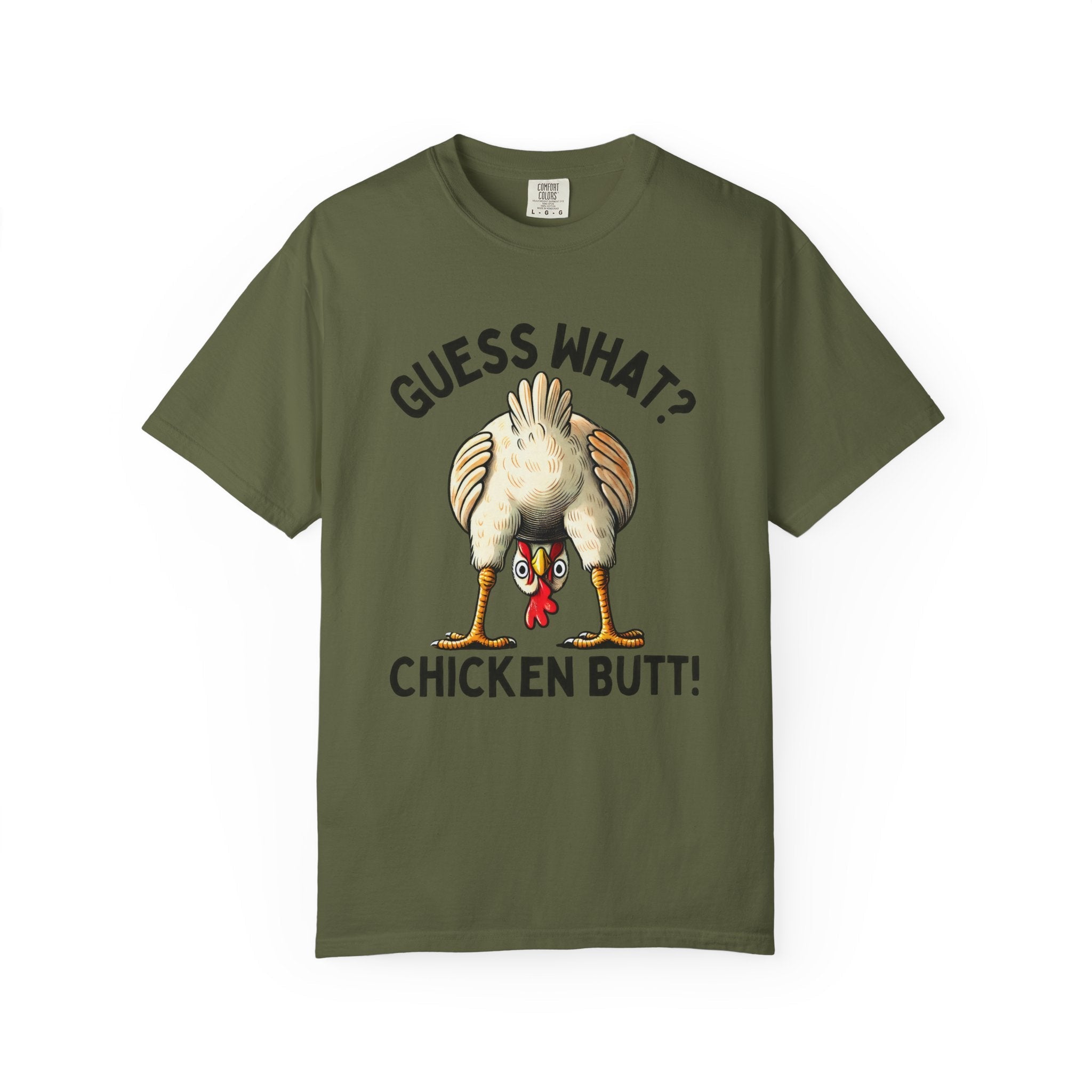 Funny Guess What Chicken Butt Humorous Chicken Lover Tee by Printify