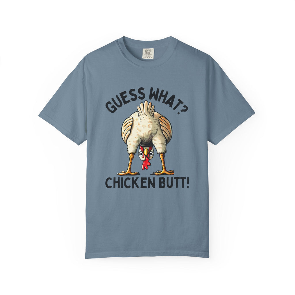 Funny Guess What Chicken Butt Humorous Chicken Lover Tee by Printify