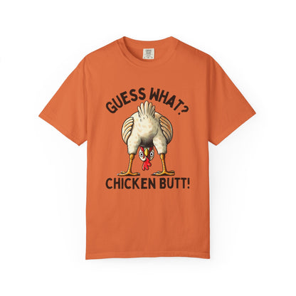 Funny Guess What Chicken Butt Humorous Chicken Lover Tee - Popbydesign