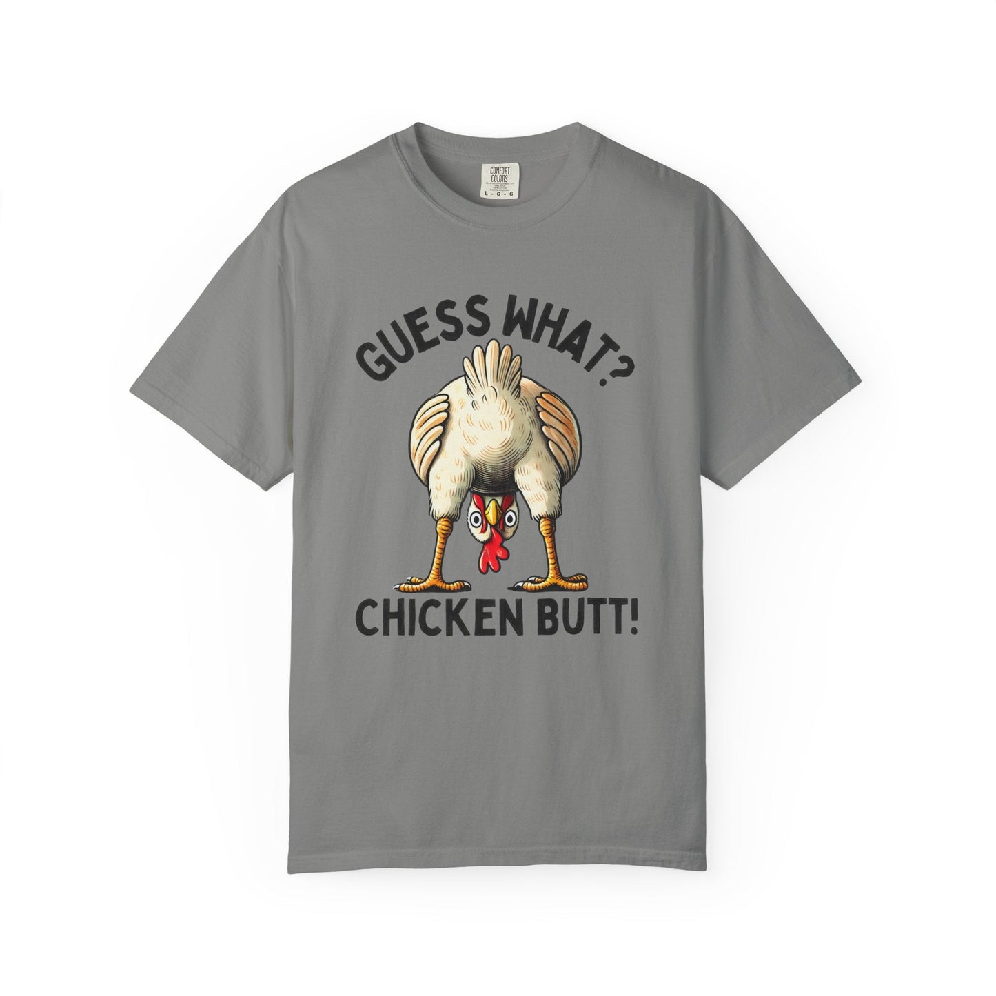 Funny Guess What Chicken Butt Humorous Chicken Lover Tee - Popbydesign
