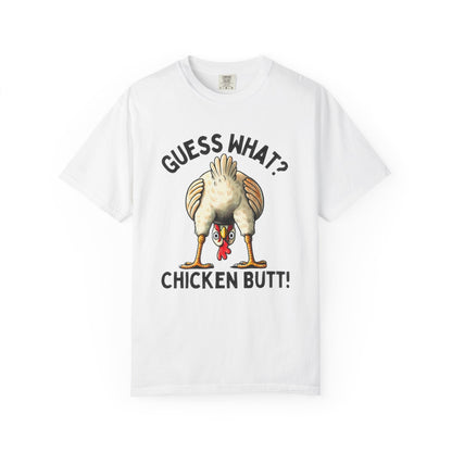Funny Guess What Chicken Butt Humorous Chicken Lover Tee - Popbydesign
