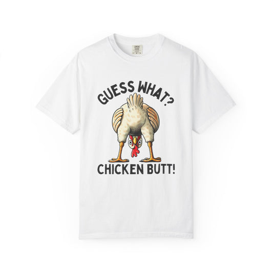 Funny Guess What Chicken Butt Humorous Chicken Lover Tee - Popbydesign