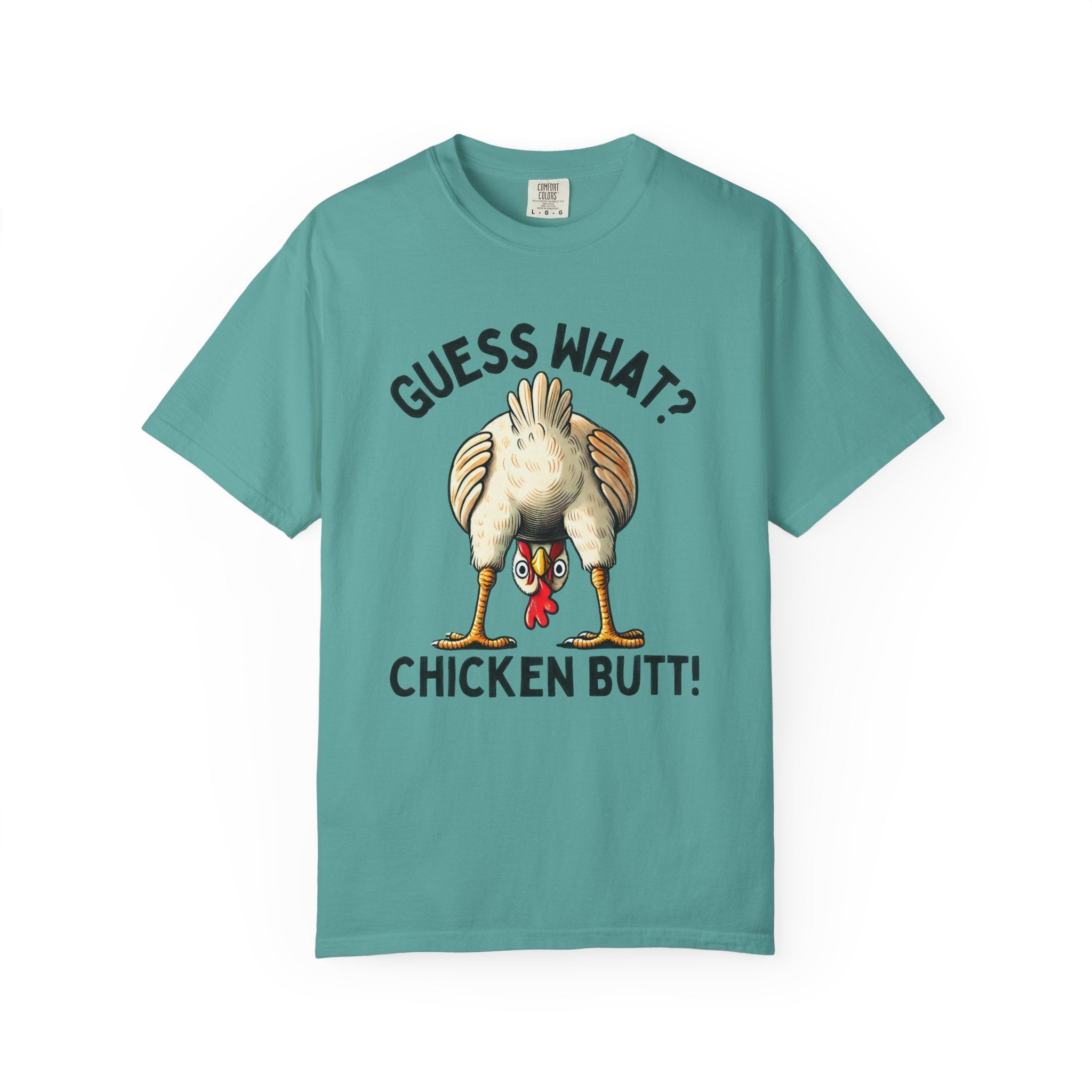 Funny Guess What Chicken Butt Humorous Chicken Lover Tee by Printify
