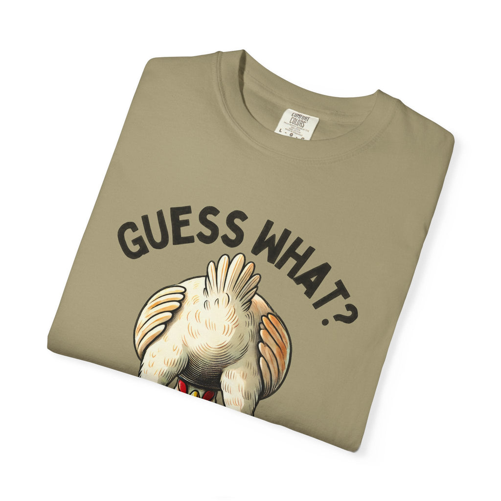 Funny Guess What Chicken Butt Humorous Chicken Lover Tee by Printify