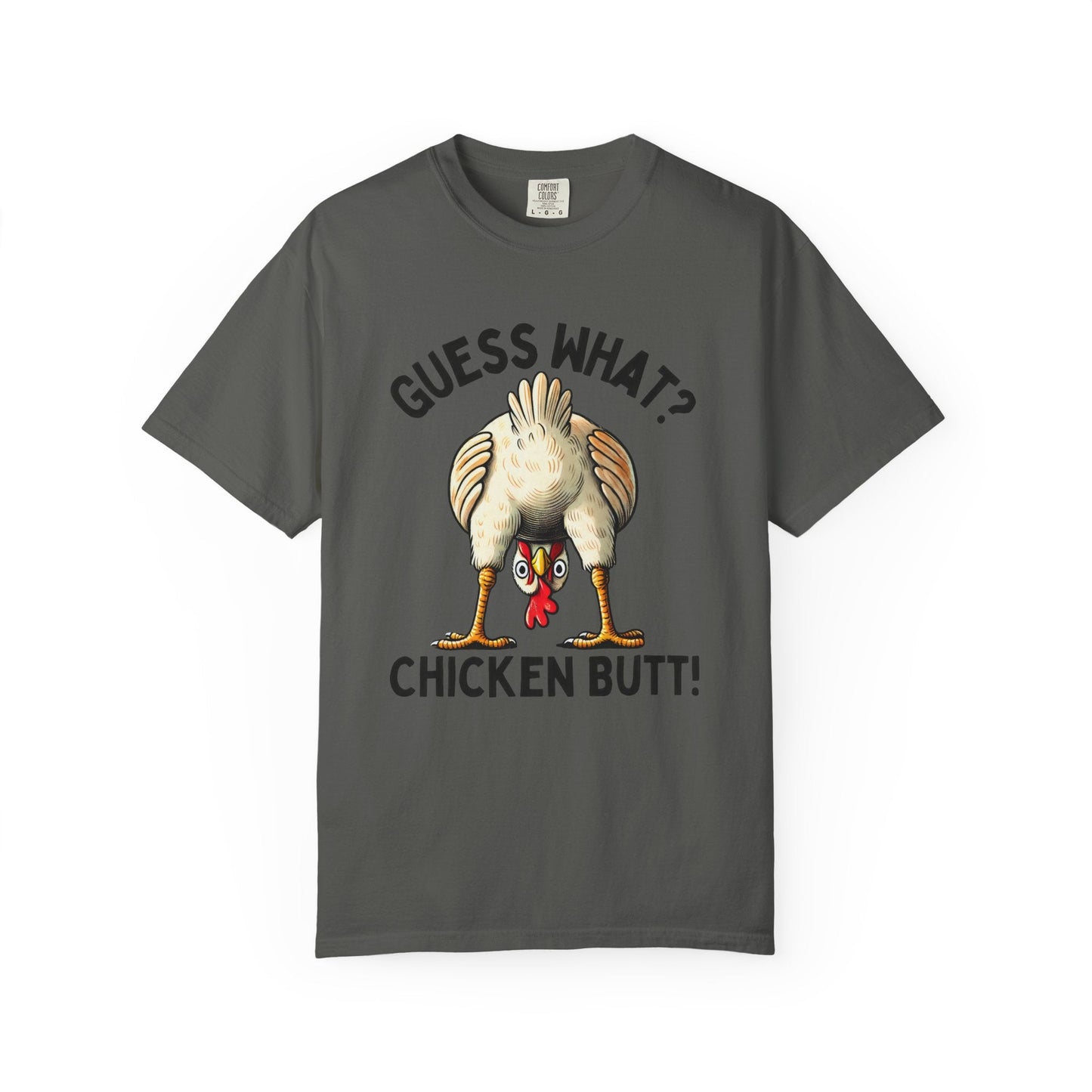 Funny Guess What Chicken Butt Humorous Chicken Lover Tee - Popbydesign