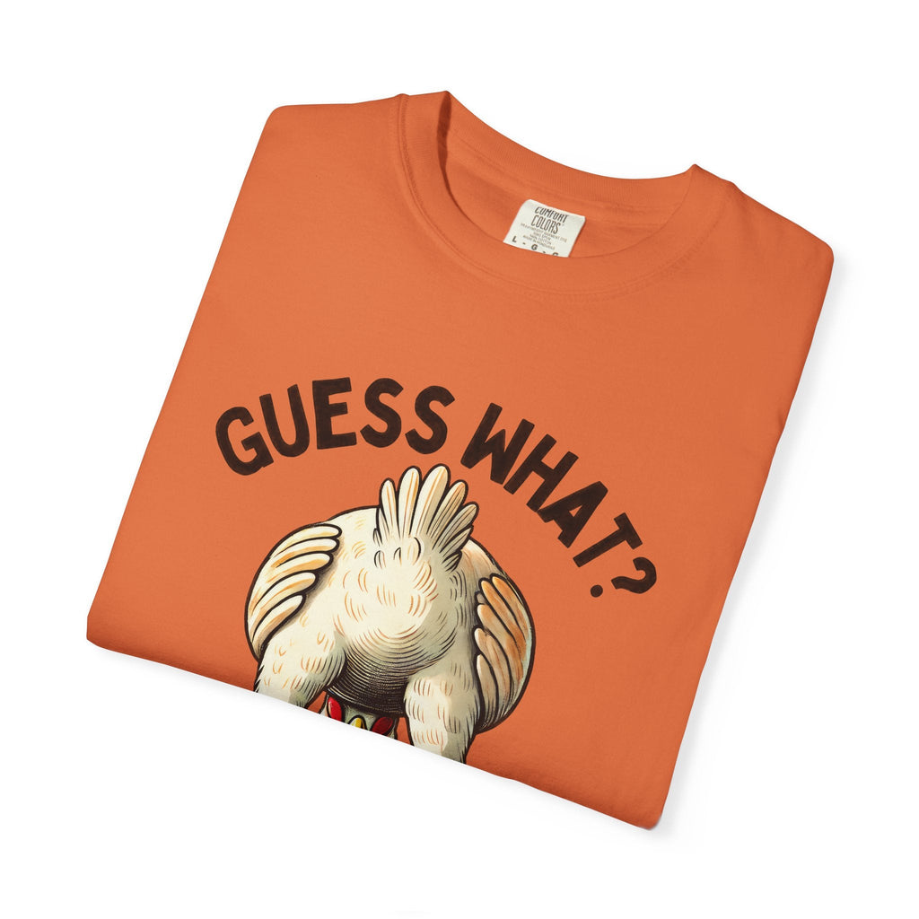 Funny Guess What Chicken Butt Humorous Chicken Lover Tee by Printify