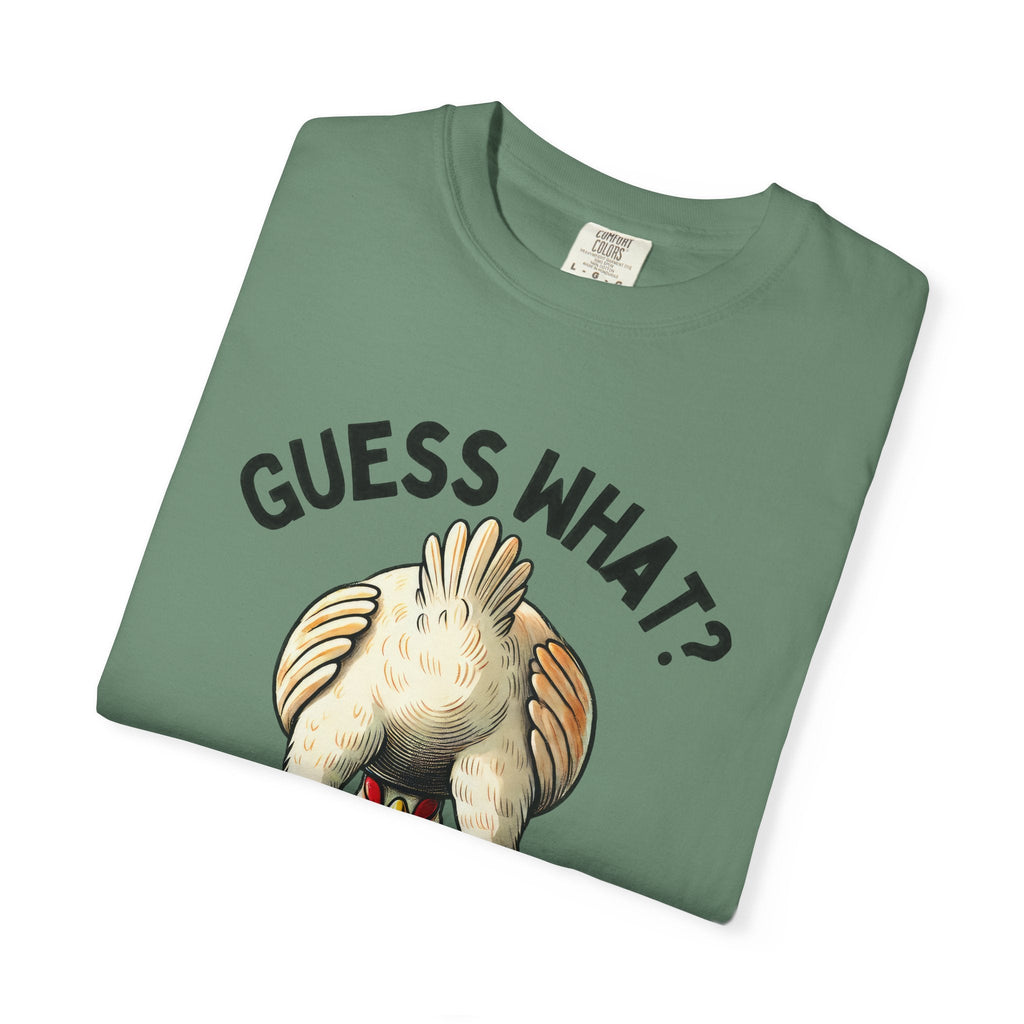 Funny Guess What Chicken Butt Humorous Chicken Lover Tee by Printify