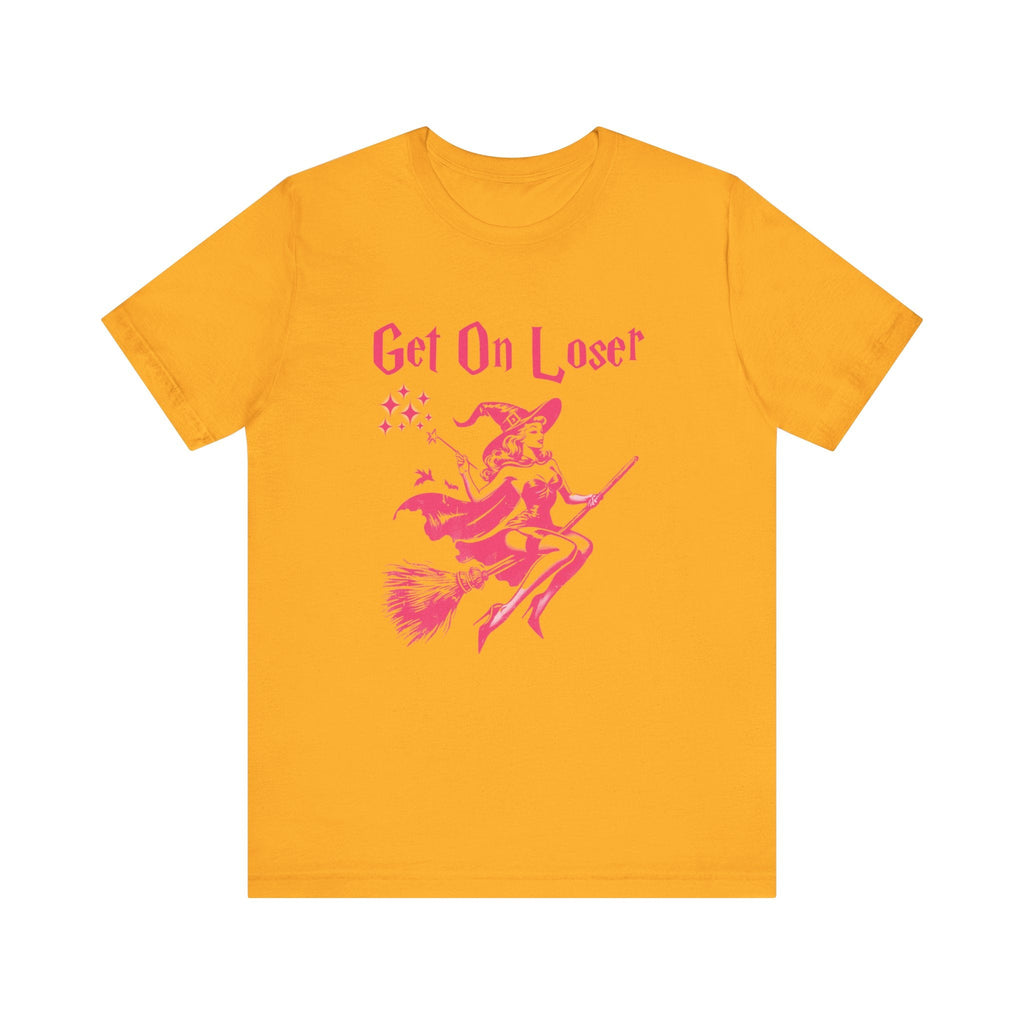 Funny Halloween Witch Shirt, Get In Loser,Trendy Witch Shirt by PopCultureByDesign36