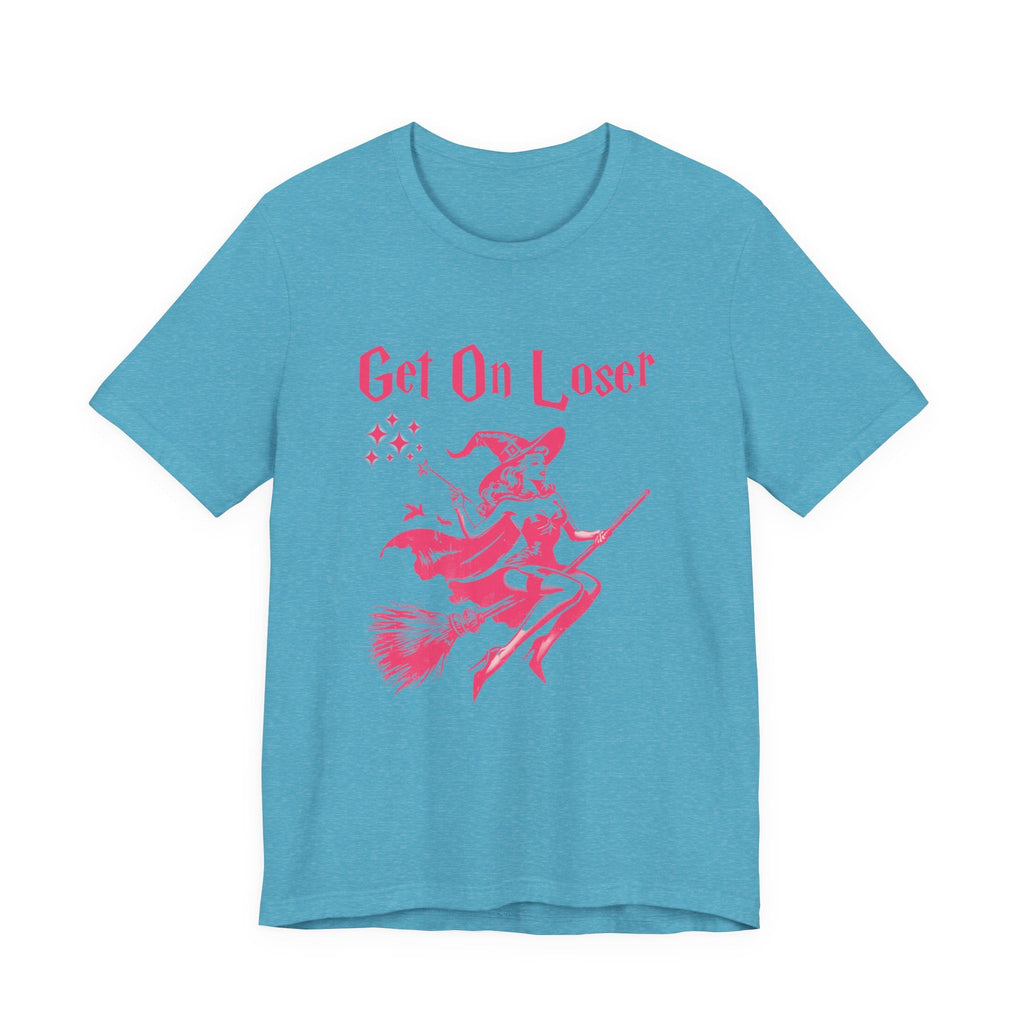 Funny Halloween Witch Shirt, Get In Loser,Trendy Witch Shirt by PopCultureByDesign36