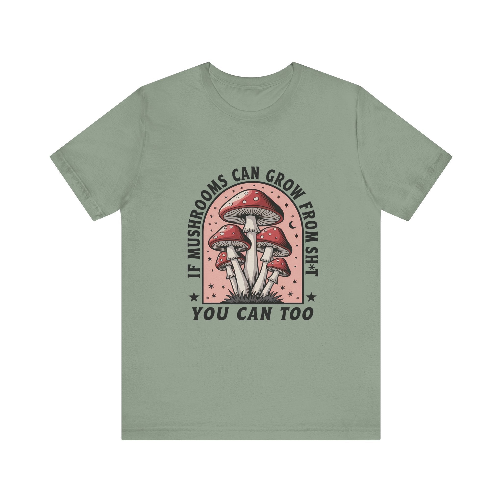 Funny Mushrooms Tee, Funny Motivational Shirt, Mushroom Lover by PopCultureByDesign36