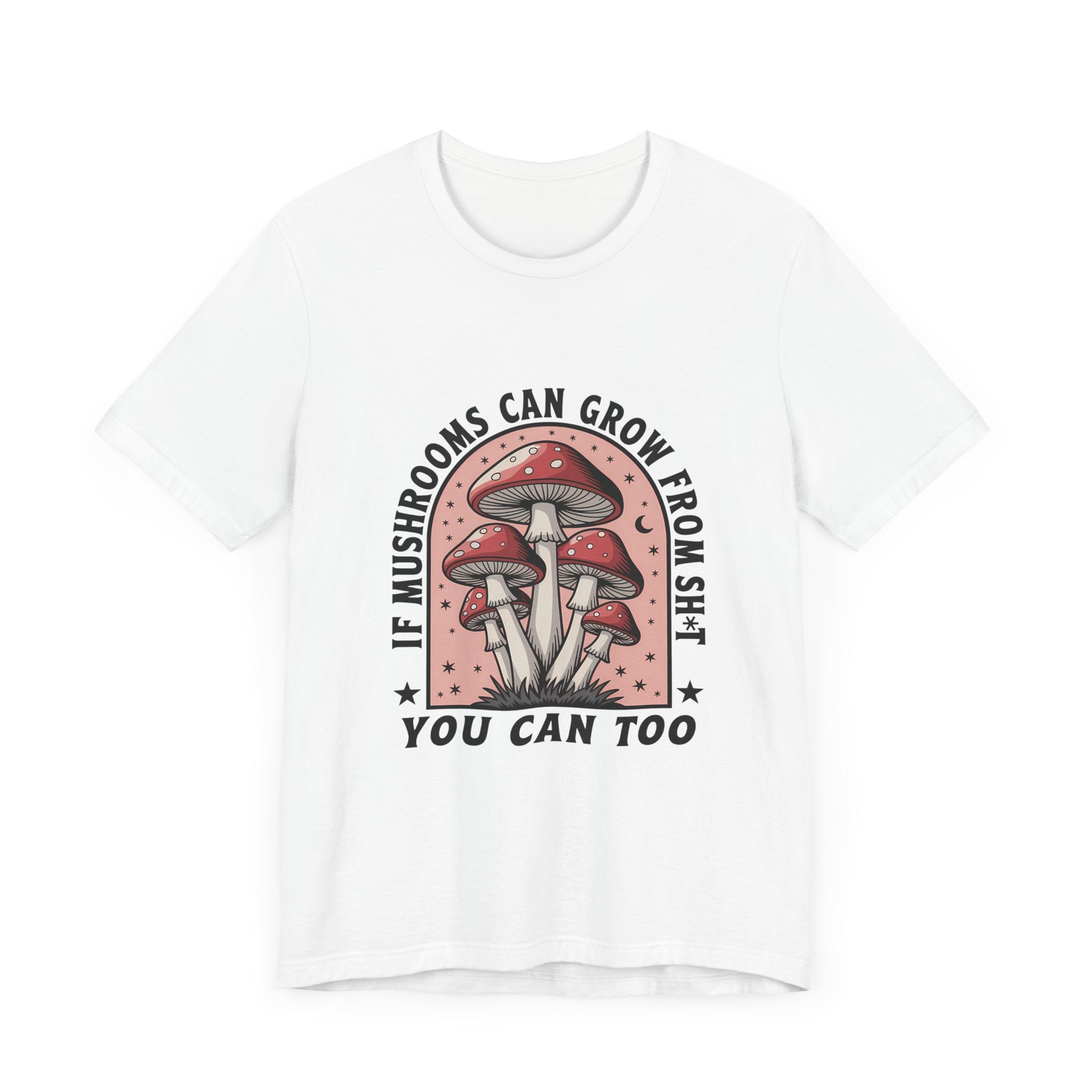 Funny Mushrooms Tee, Funny Motivational Shirt, Mushroom Lover by PopCultureByDesign36