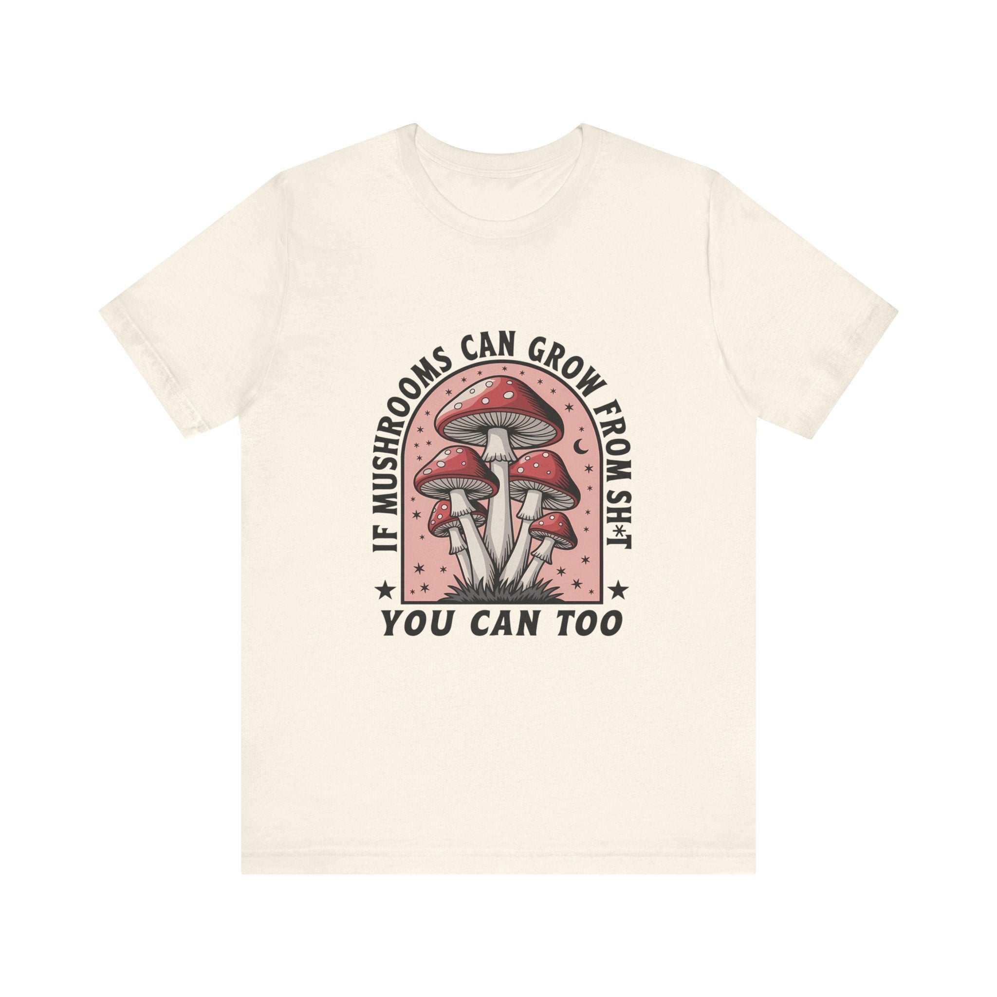 Funny Mushrooms Tee, Funny Motivational Shirt, Mushroom Lover by PopCultureByDesign36