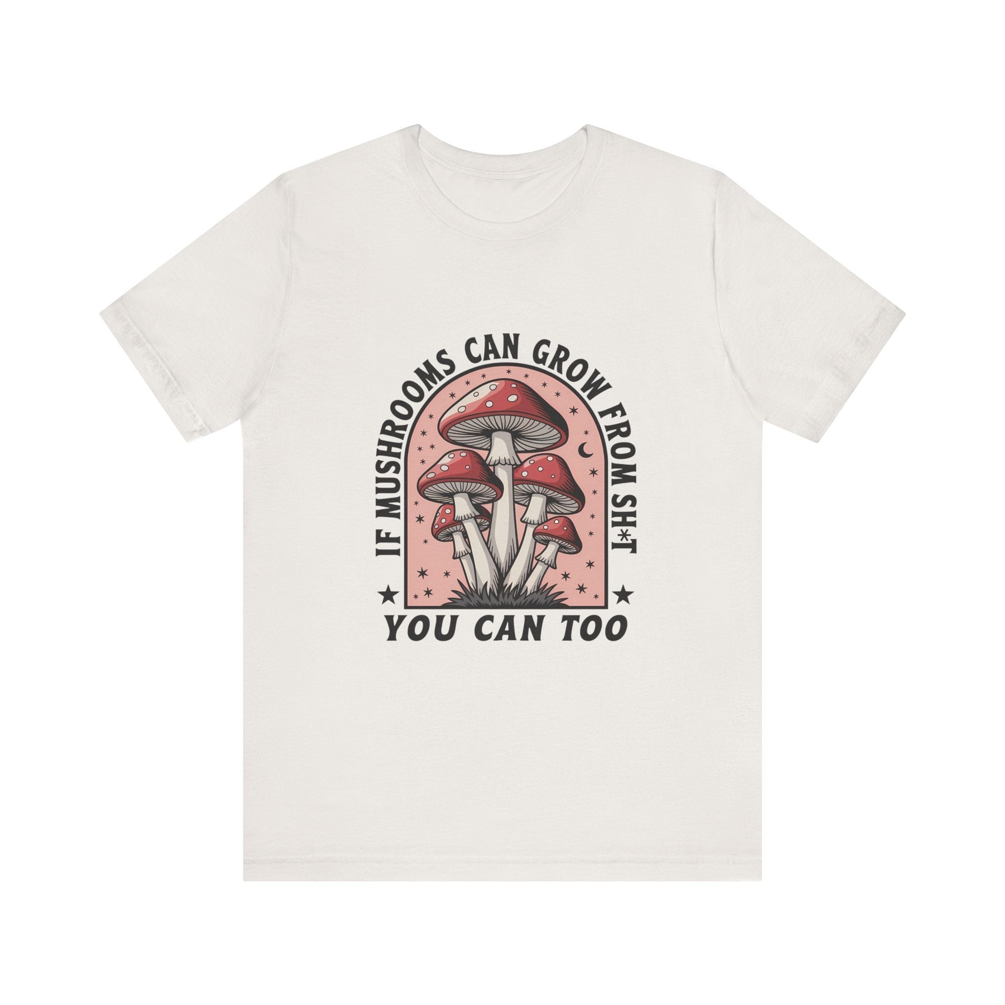 Funny Mushrooms Tee, Funny Motivational Shirt, Mushroom Lover by PopCultureByDesign36