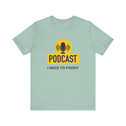 Funny Podcast Shirt, Podcaster Shirt, Podcaster Gift Idea - Popbydesign