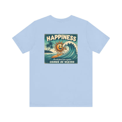 Happiness Tee, Summer shirt, Surfing shirt, Surfer Gift - Popbydesign