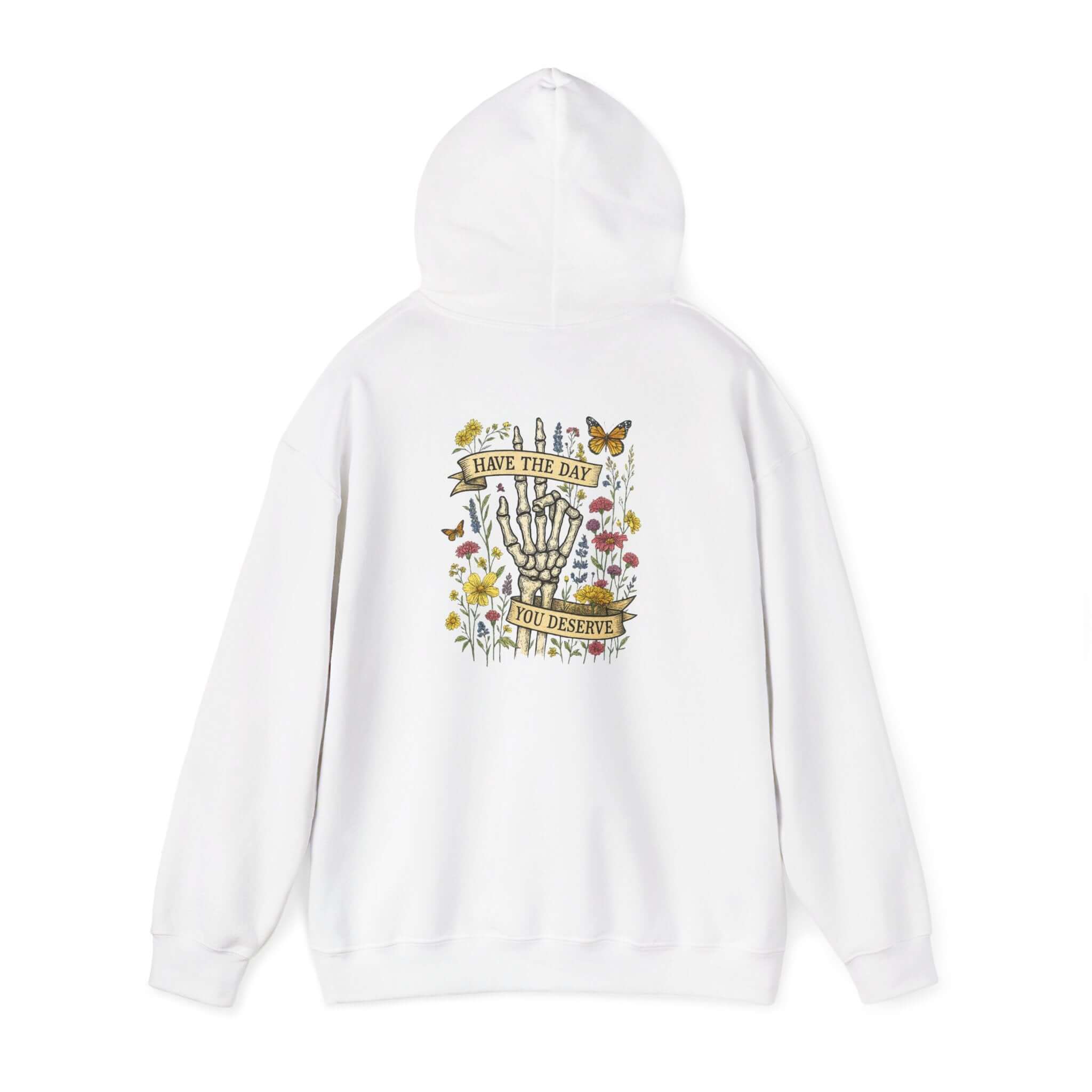 Have The Day You Deserve Hoodie, Motivational Sweatshirt, Inspo Hoodie by PopCultureByDesign36