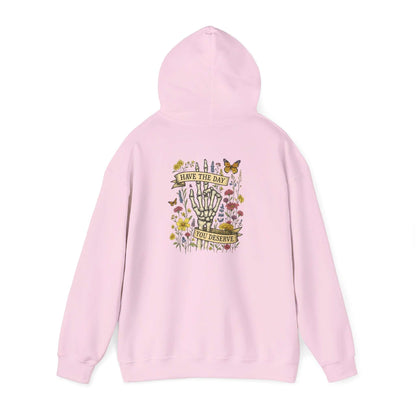 Have The Day You Deserve Hoodie, Motivational Sweatshirt, Inspo Hoodie - Popbydesign