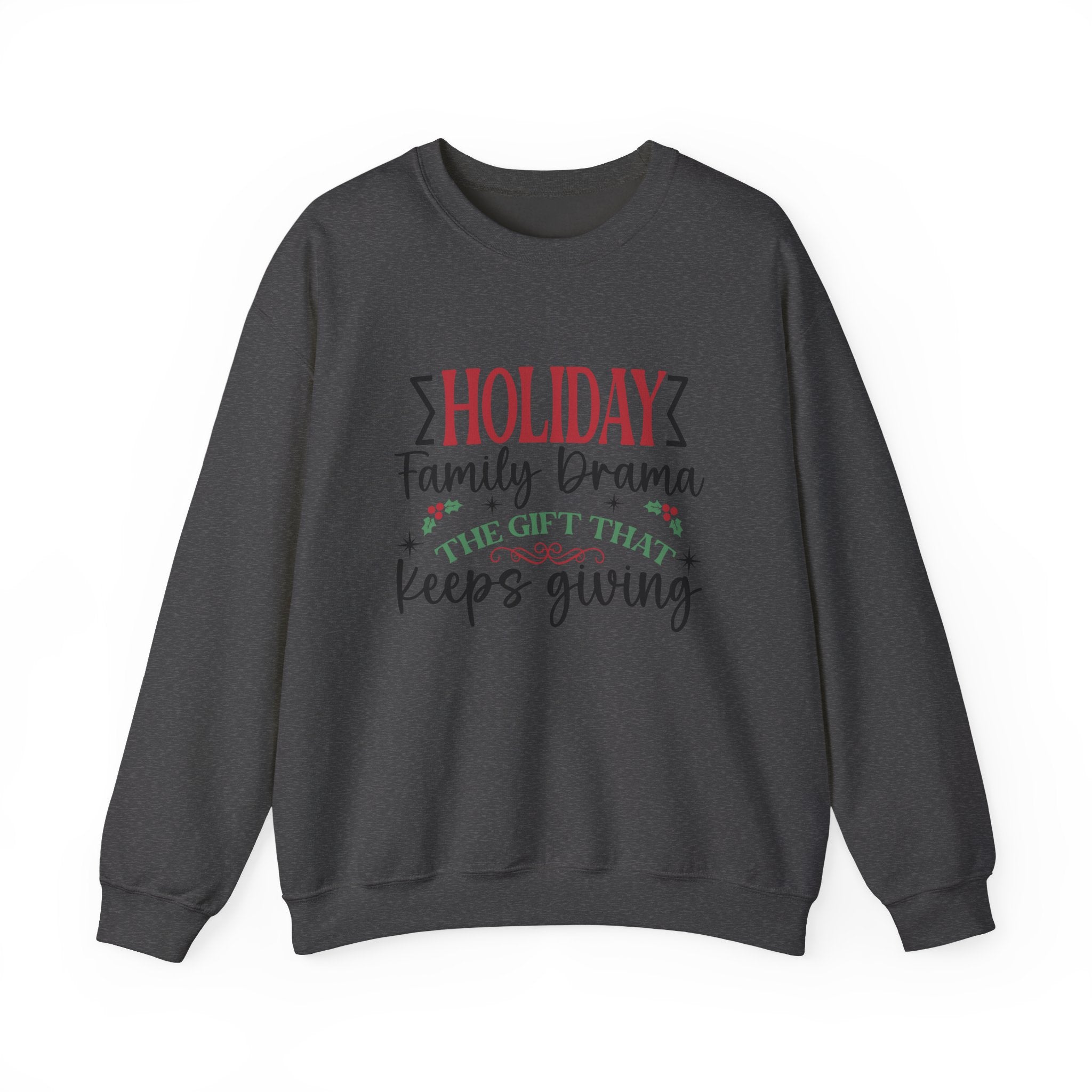 Holiday Family Drama The Gift That Keeps Giving Sweatshirt by PopCultureByDesign36