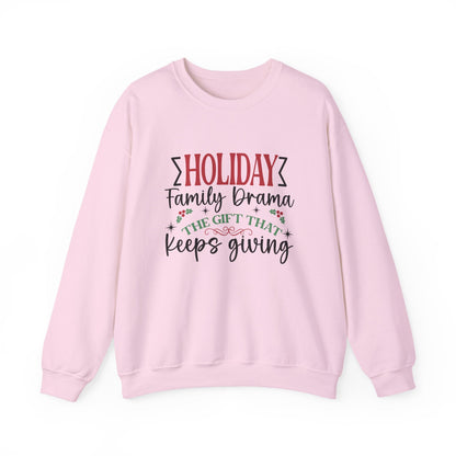 Holiday Family Drama The Gift That Keeps Giving Sweatshirt - Popbydesign