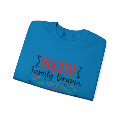 Holiday Family Drama The Gift That Keeps Giving Sweatshirt - Popbydesign