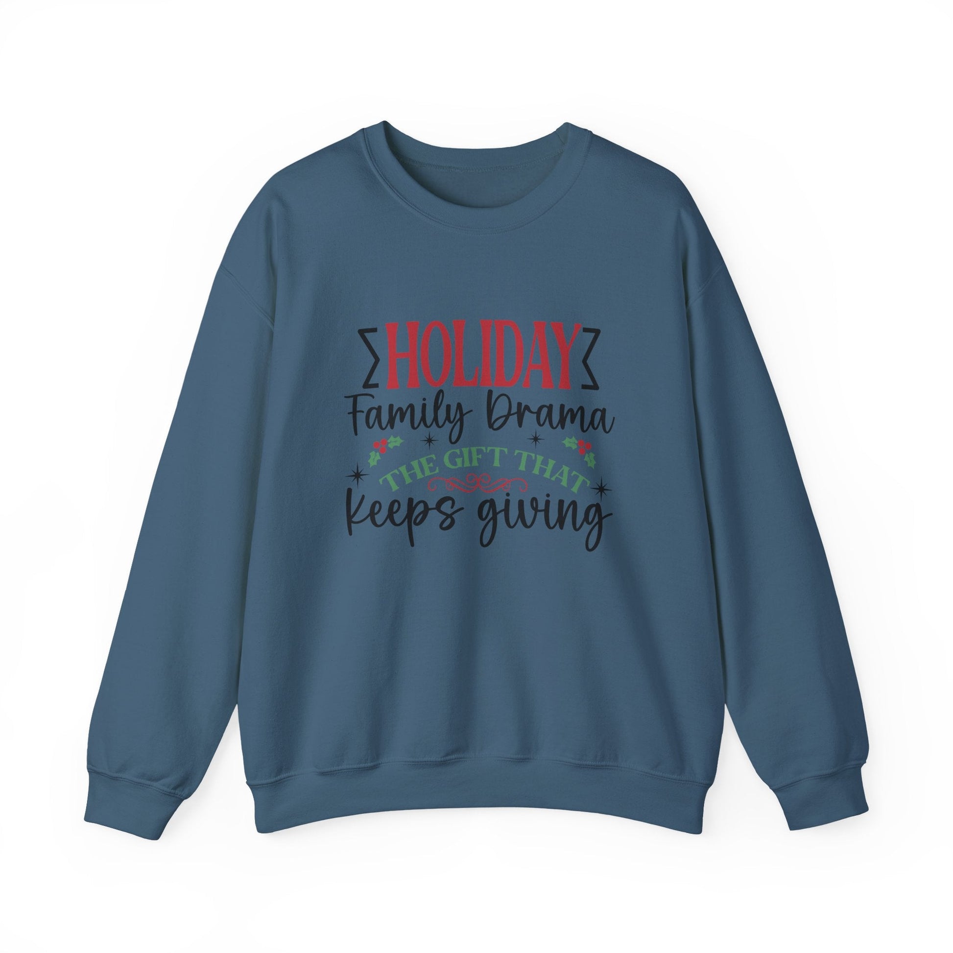 Holiday Family Drama The Gift That Keeps Giving Sweatshirt - Popbydesign