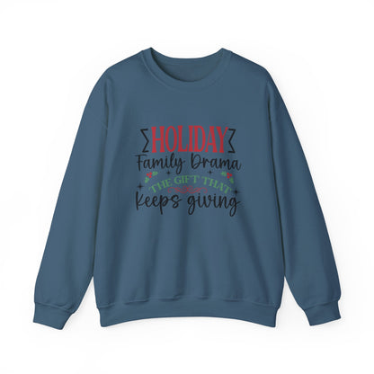 Holiday Family Drama The Gift That Keeps Giving Sweatshirt - Popbydesign