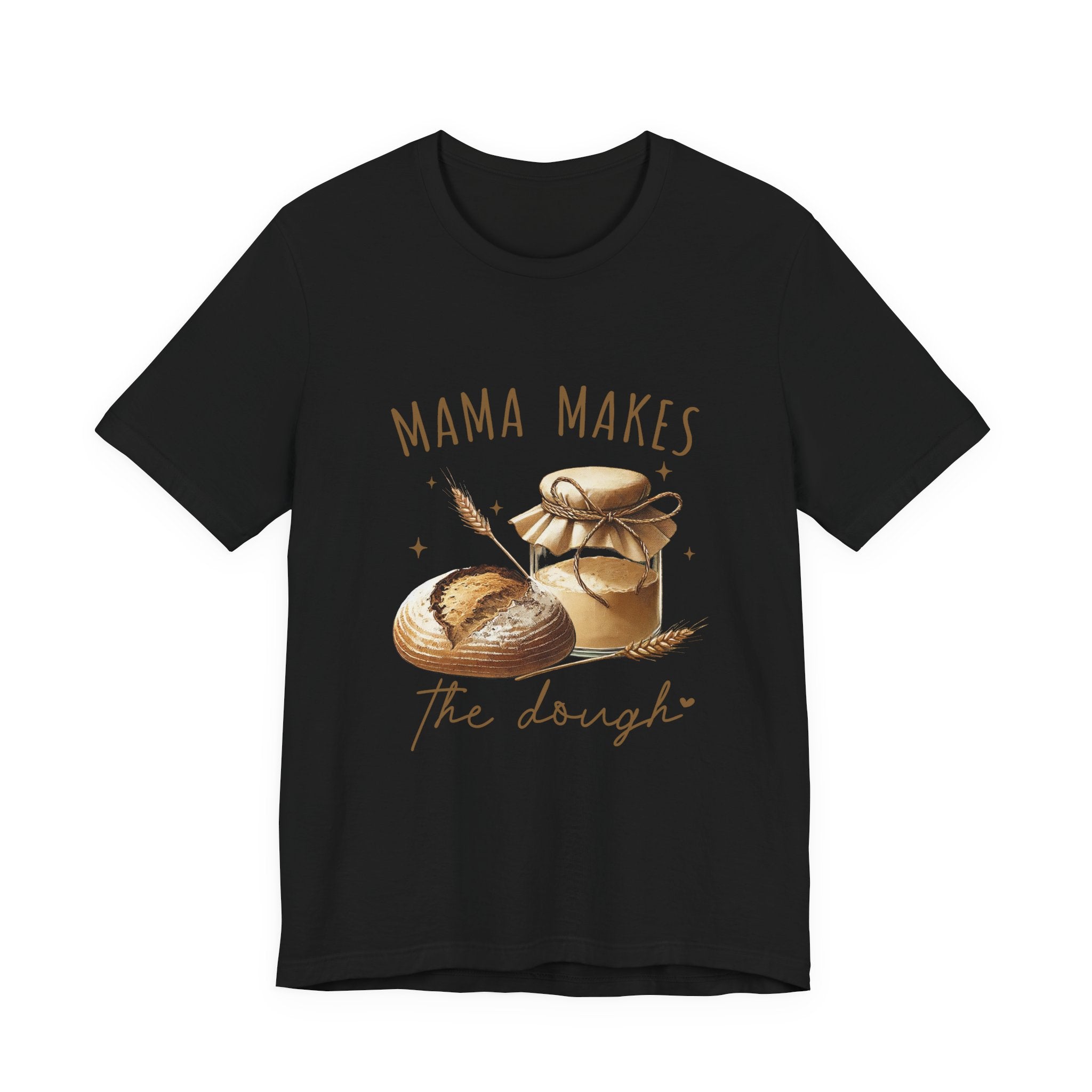 Homemaking Shirt, Sourdough Starter Tshirt, Mom Shirt by PopCultureByDesign36