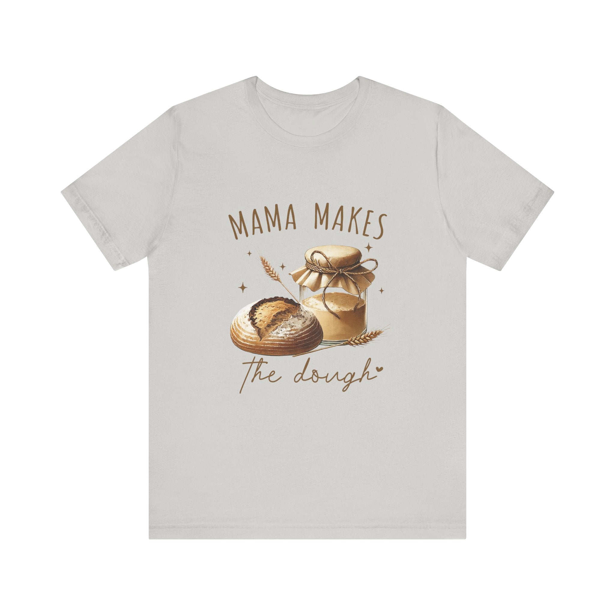 Homemaking Shirt, Sourdough Starter Tshirt, Mom Shirt by PopCultureByDesign36