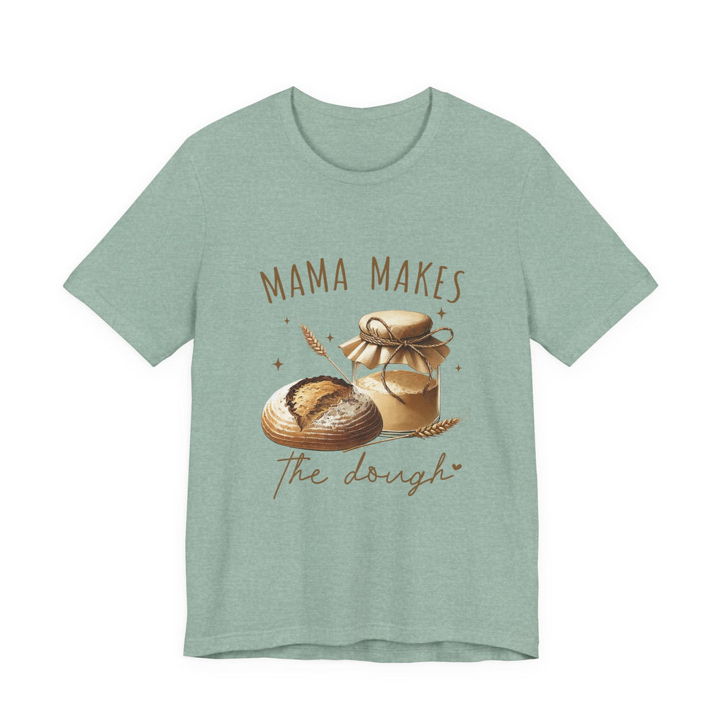 Homemaking Shirt, Sourdough Starter Tshirt, Mom Shirt by PopCultureByDesign36
