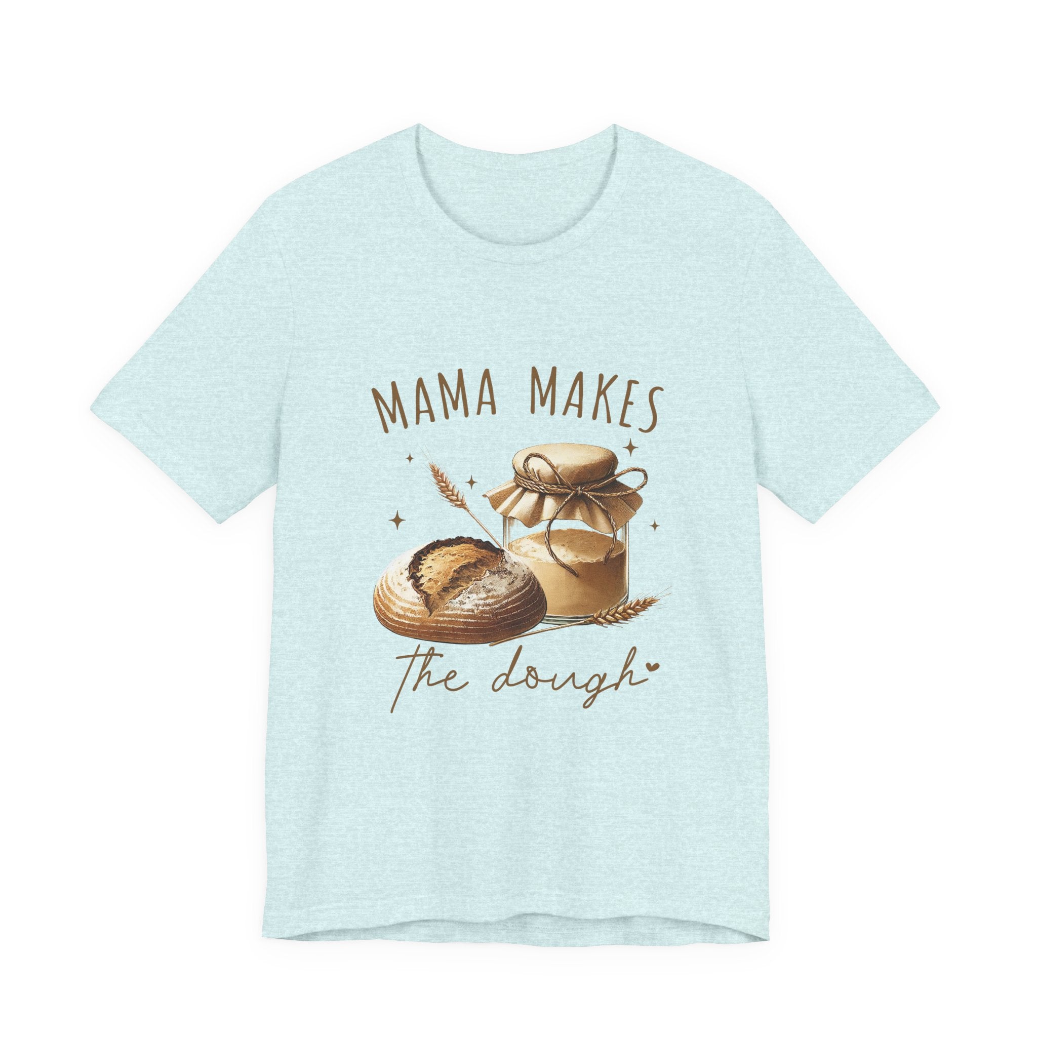 Homemaking Shirt, Sourdough Starter Tshirt, Mom Shirt by PopCultureByDesign36