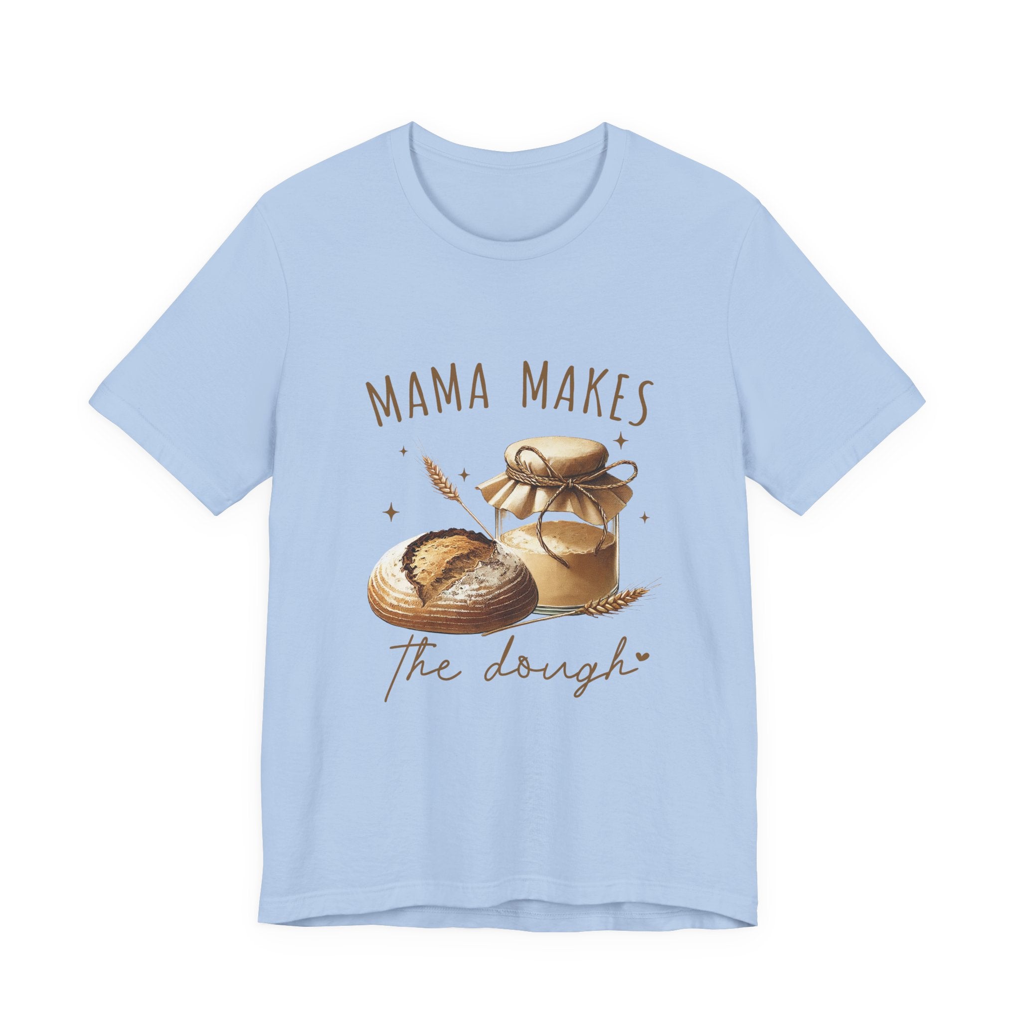 Homemaking Shirt, Sourdough Starter Tshirt, Mom Shirt by PopCultureByDesign36