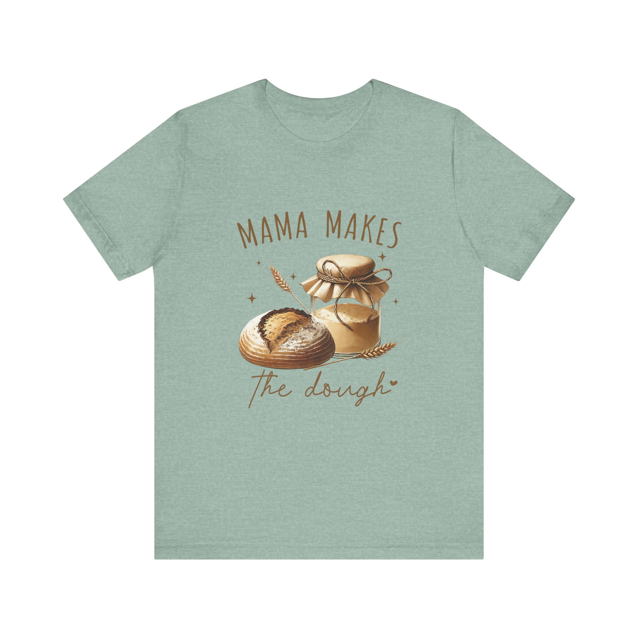 Homemaking Shirt, Sourdough Starter Tshirt, Mom Shirt by PopCultureByDesign36
