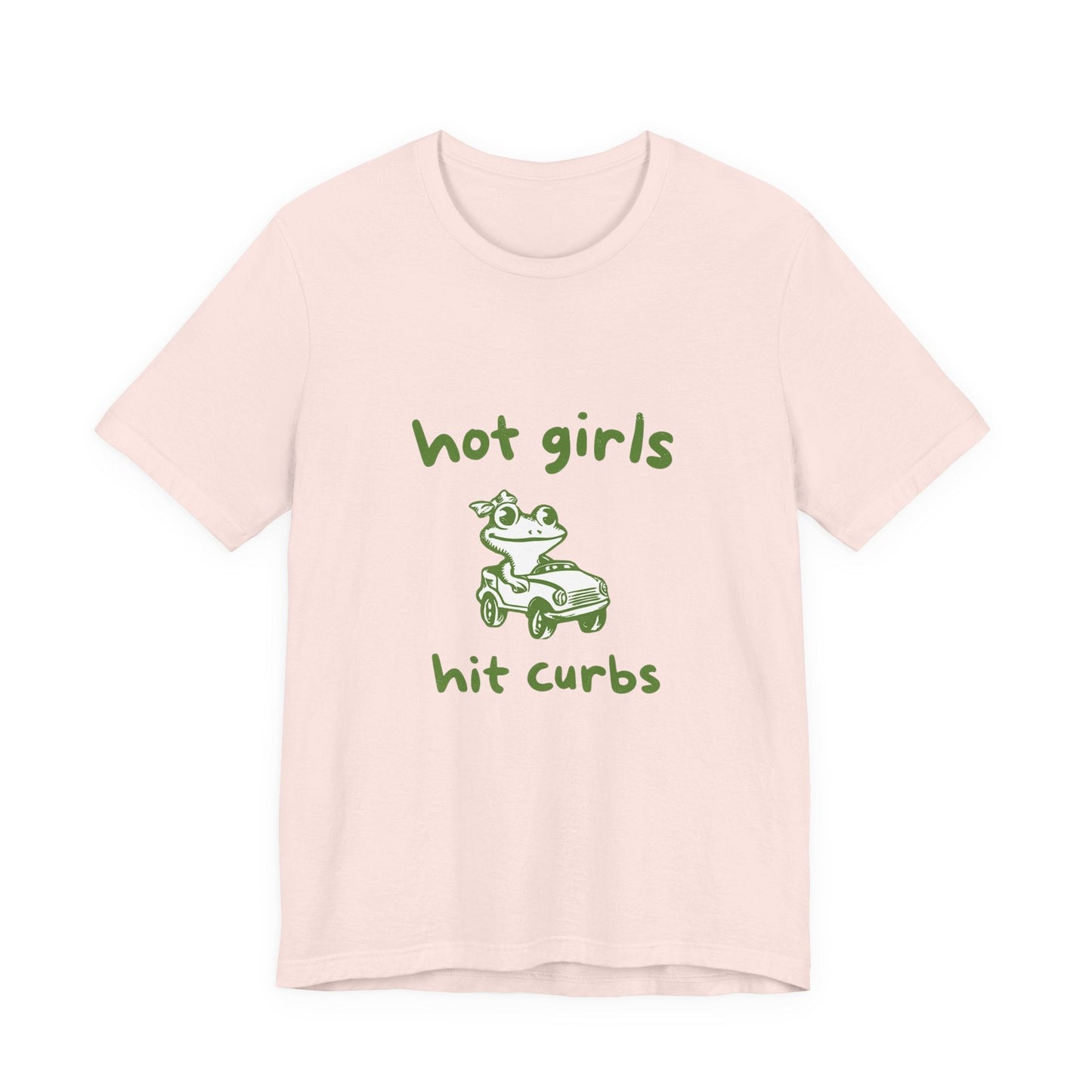 Hot Girls Hit Curbs Shirt, Funny Meme Graphic Tee, Y2K Humor - Popbydesign