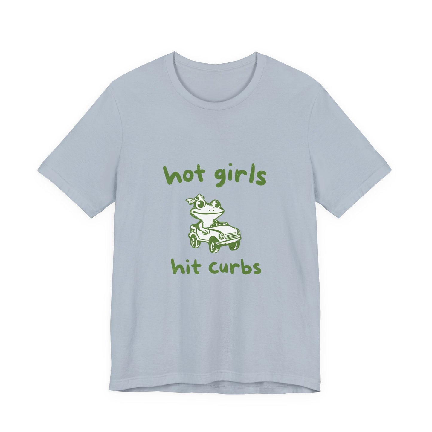 Hot Girls Hit Curbs Shirt, Funny Meme Graphic Tee, Y2K Humor - Popbydesign